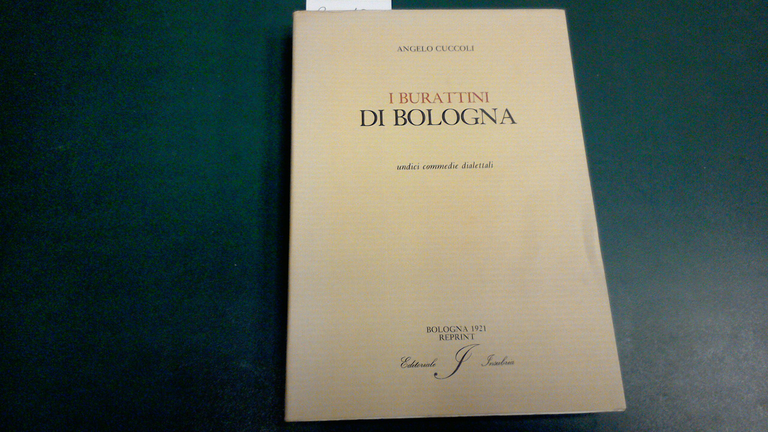 I burattini di Bologna - undici commedie dialettali