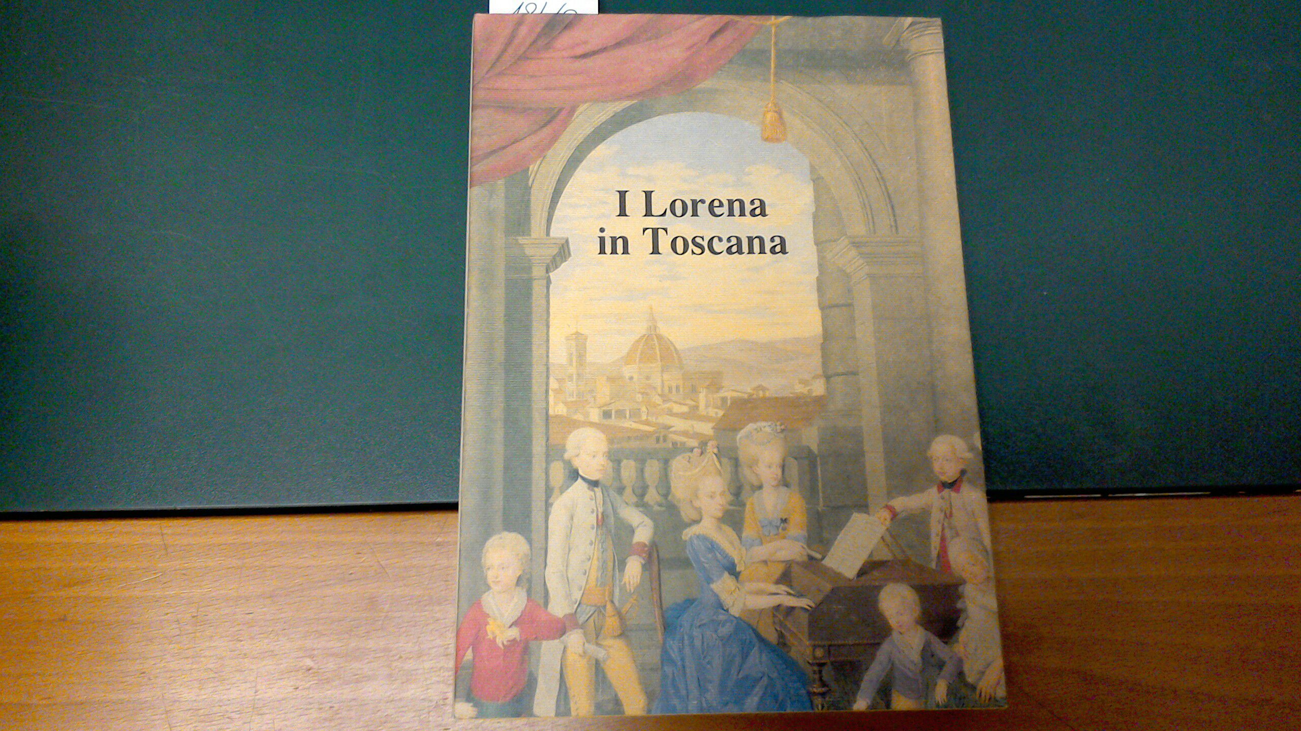 I Lorena in Toscana