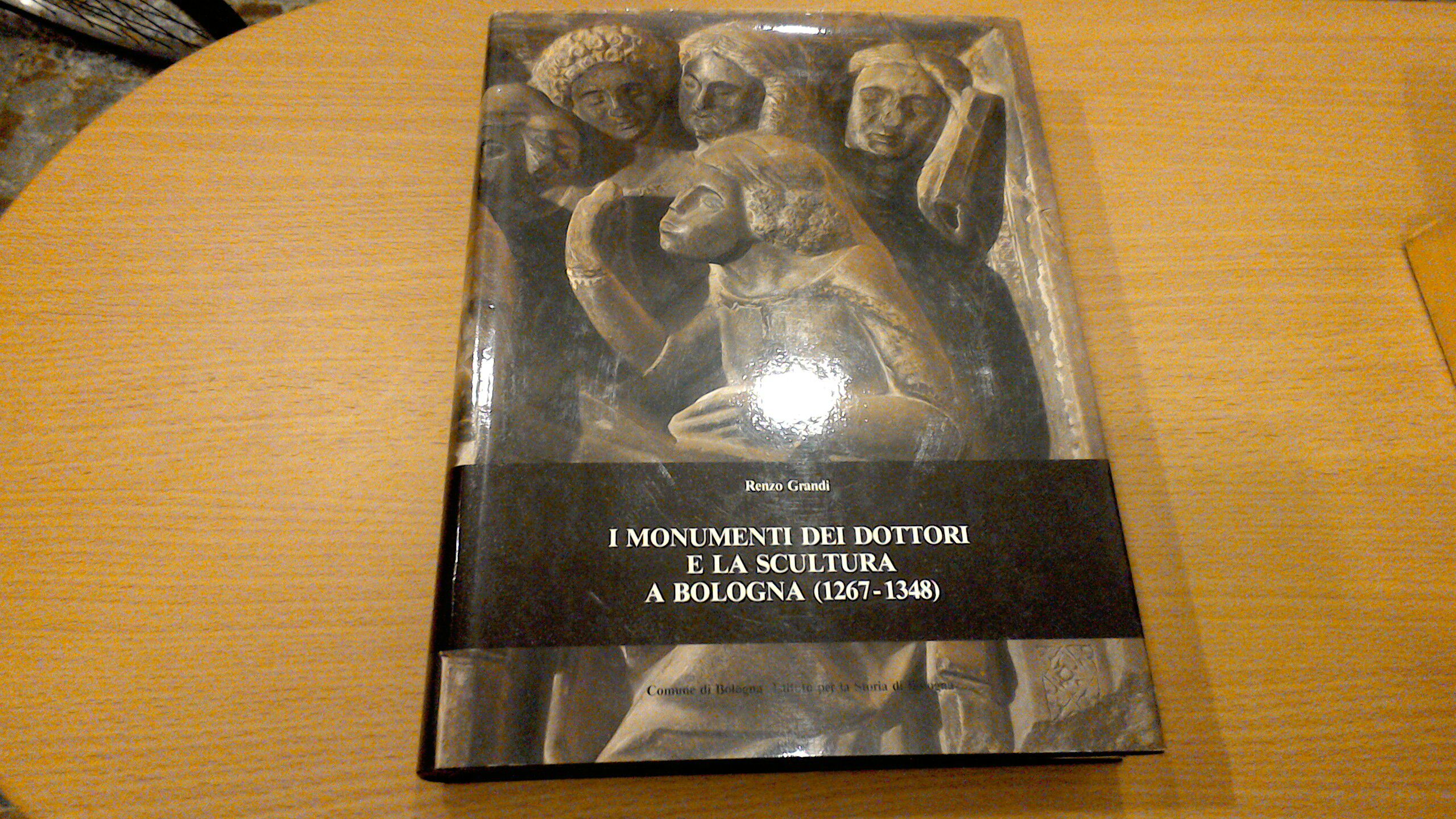 I monumenti dei Dottori e la scultura a Bologna ( …