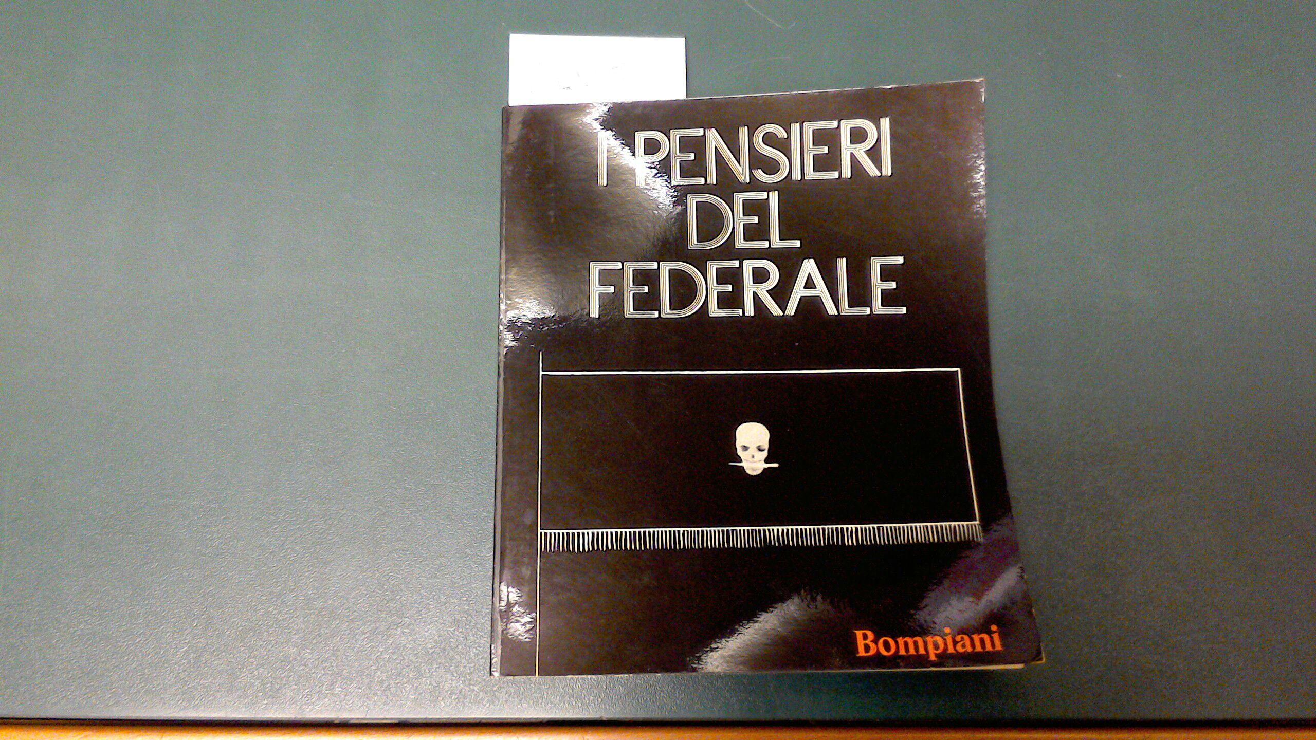 I pensieri del Federale