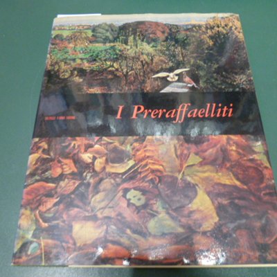 I Preraffaelliti