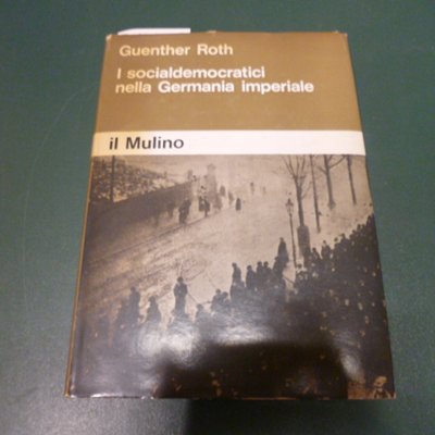 I socialdemocratici nella Germania imperiale
