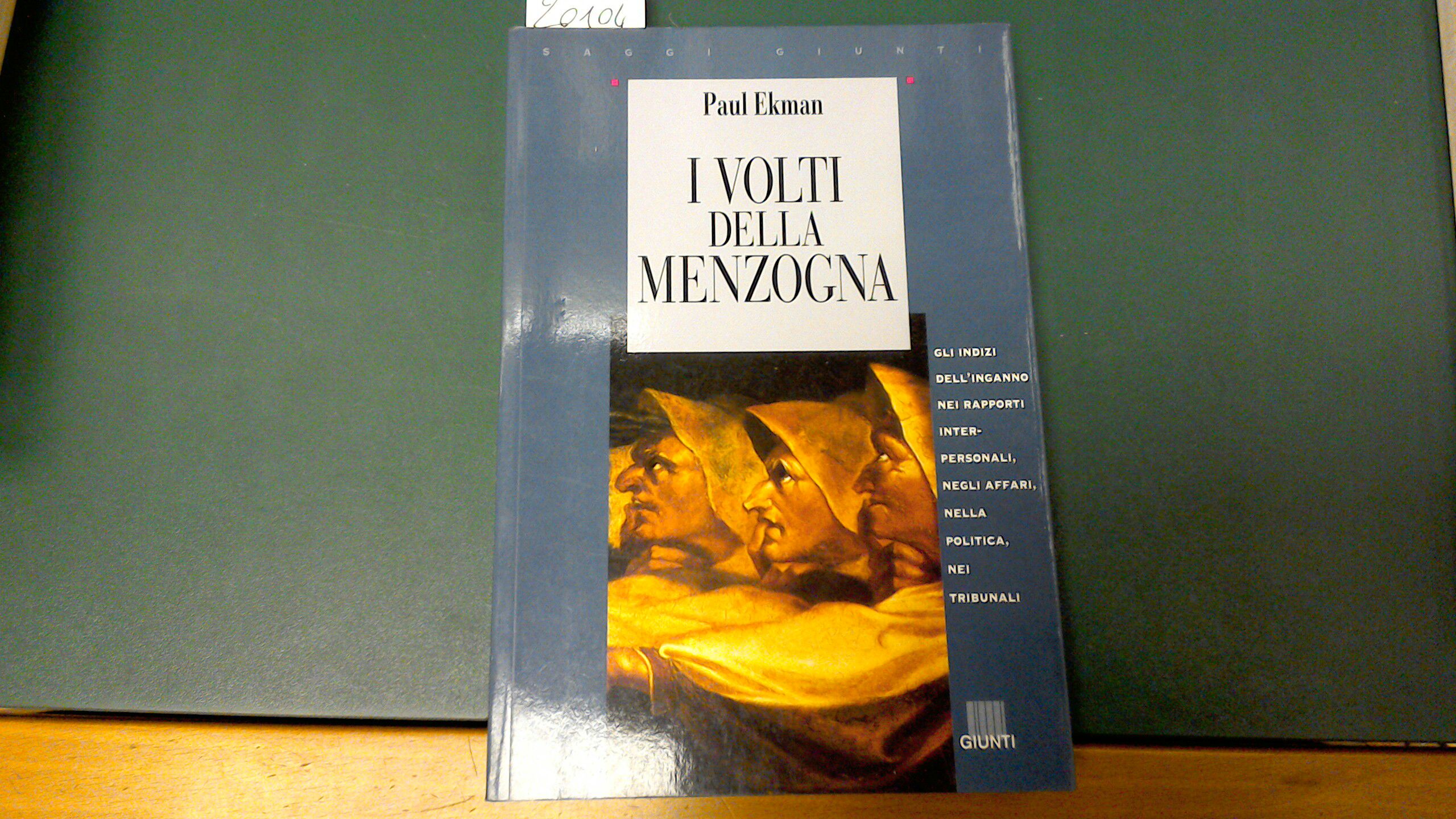 I volti della menzogna