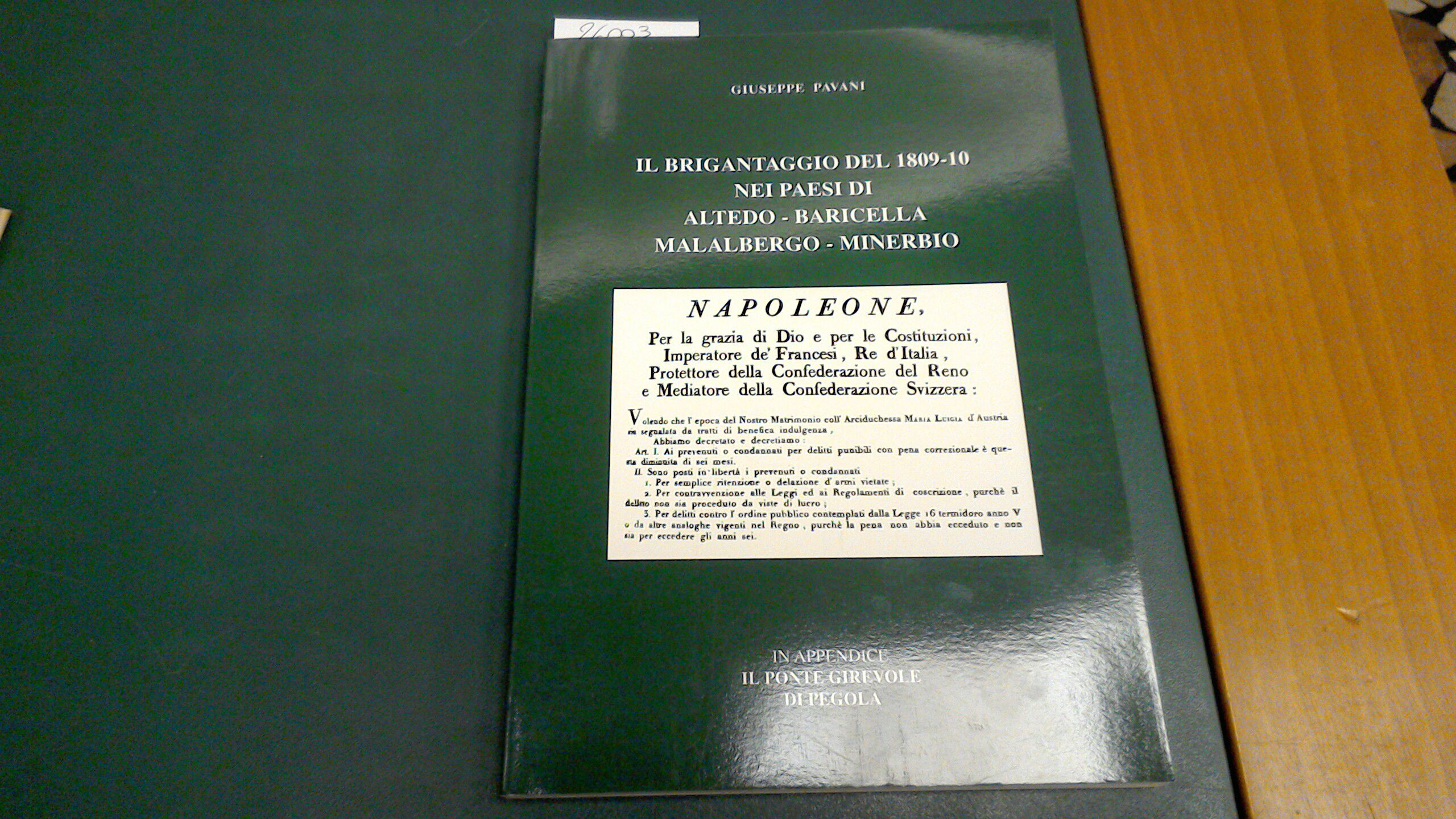 Il brigantaggio del 1809-10 nei paesi di Altedo - Baricella …