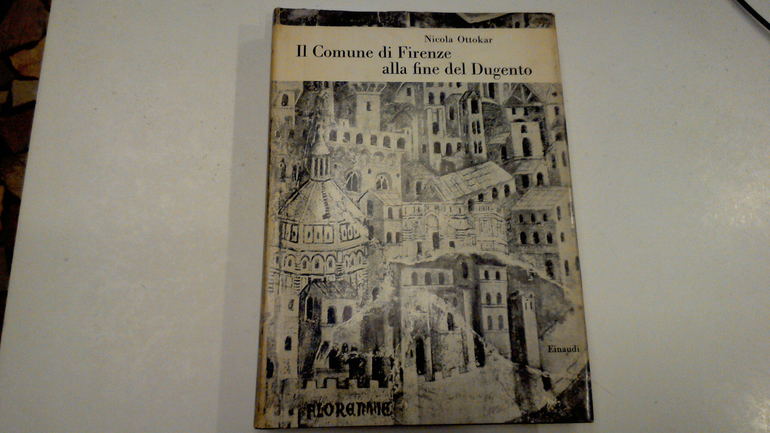 Il Comune di Firenze alla fine del Dugento