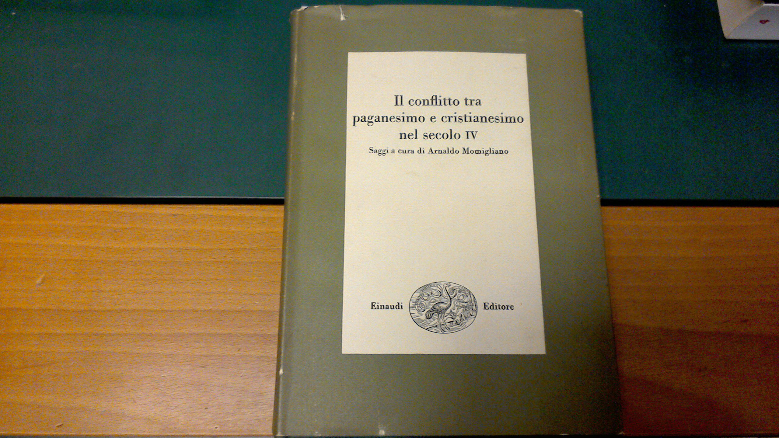 Il conflitto tra paganesimo e cristianesimo nel secolo IV