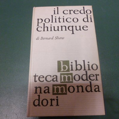 Il credo politico di chiunque
