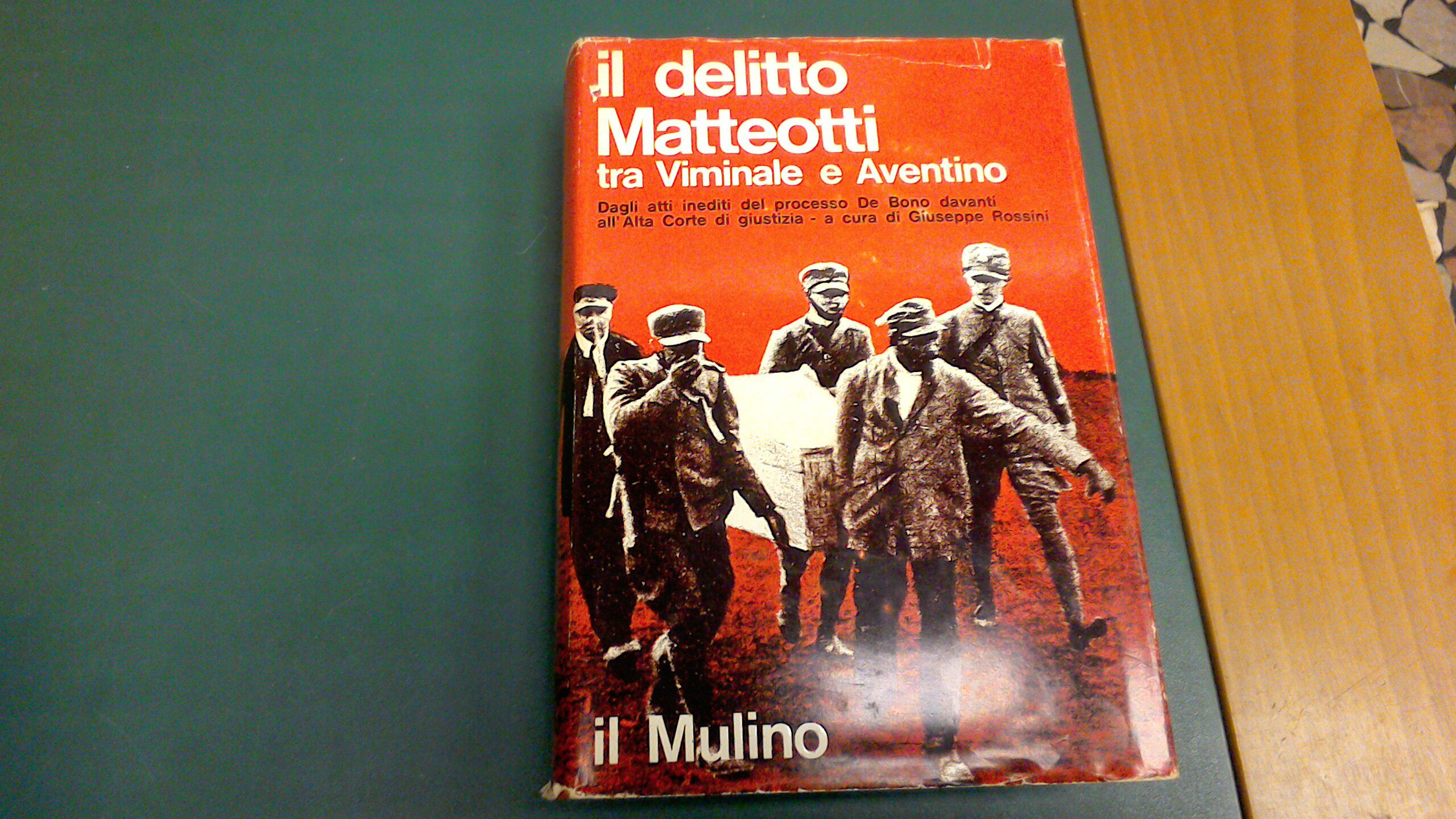 Il delitto Matteotti tra Viminale e Aventino