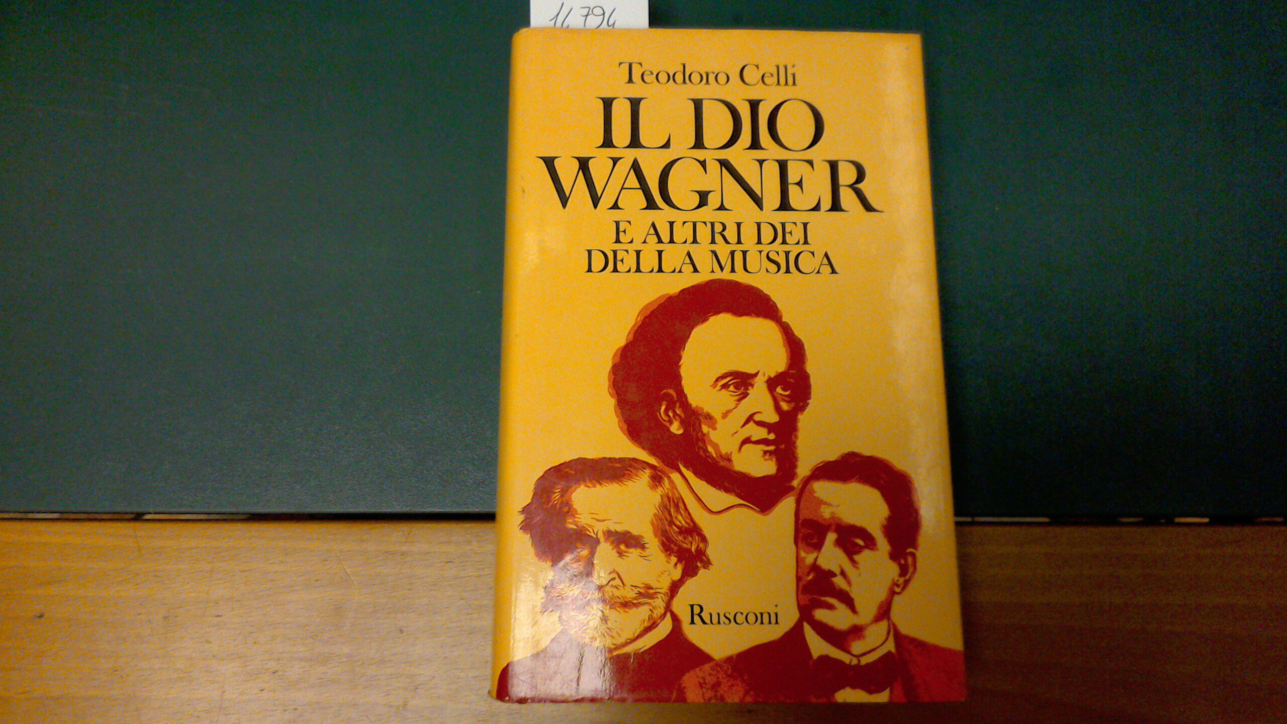 Il dio Wagner e altri dei della musica