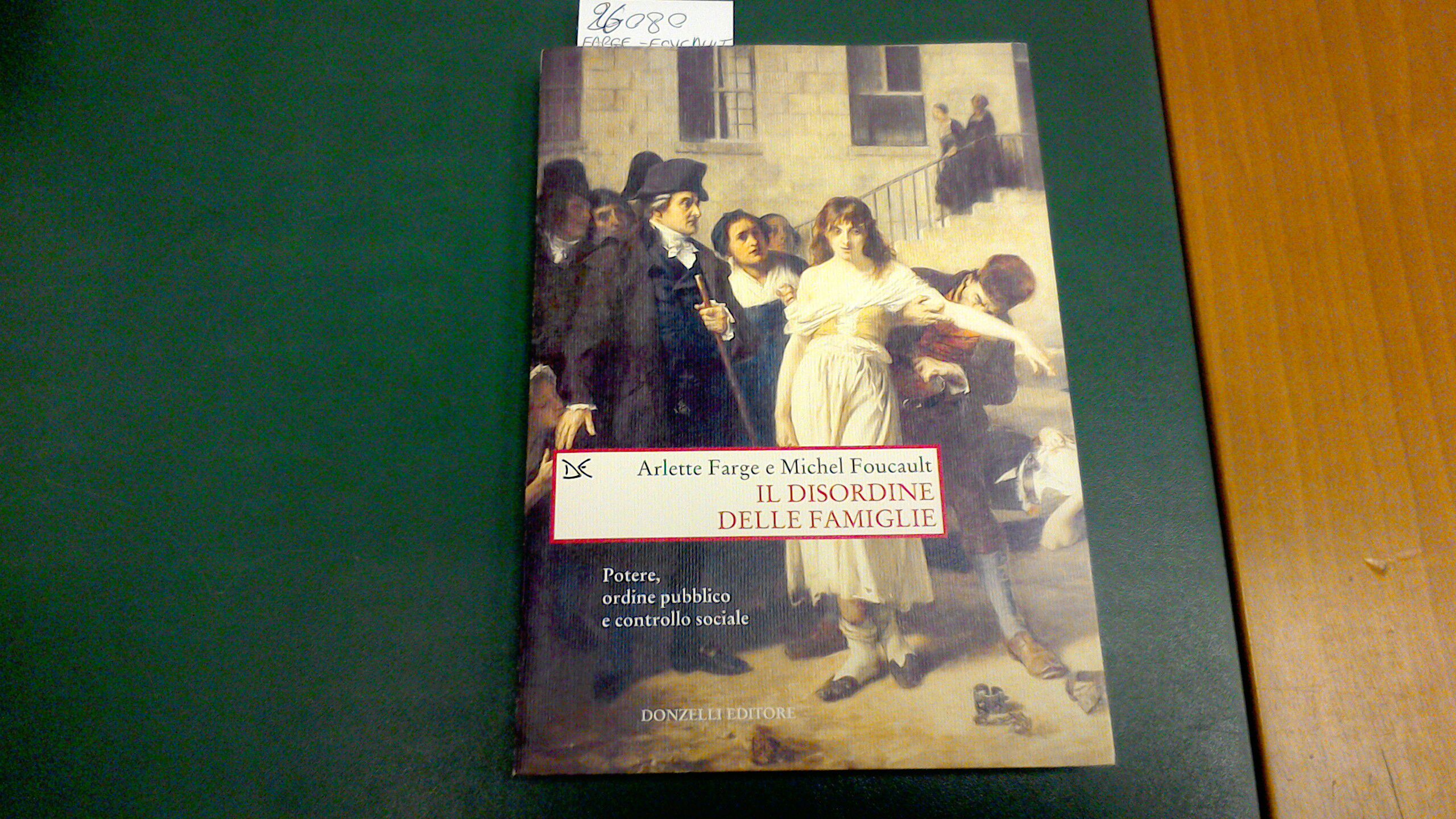 Il disordine delle famiglie - potere, ordine pubblico e controllo …