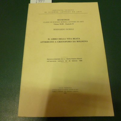 Il Libro della vita beata attribuito a Cristoforo da Bologna