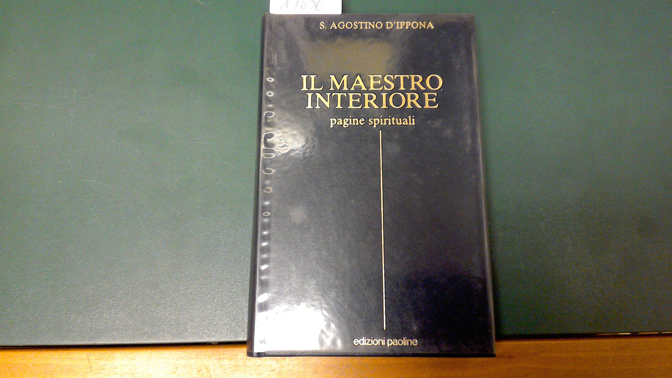 Il maestro interiore - pagine spirituali