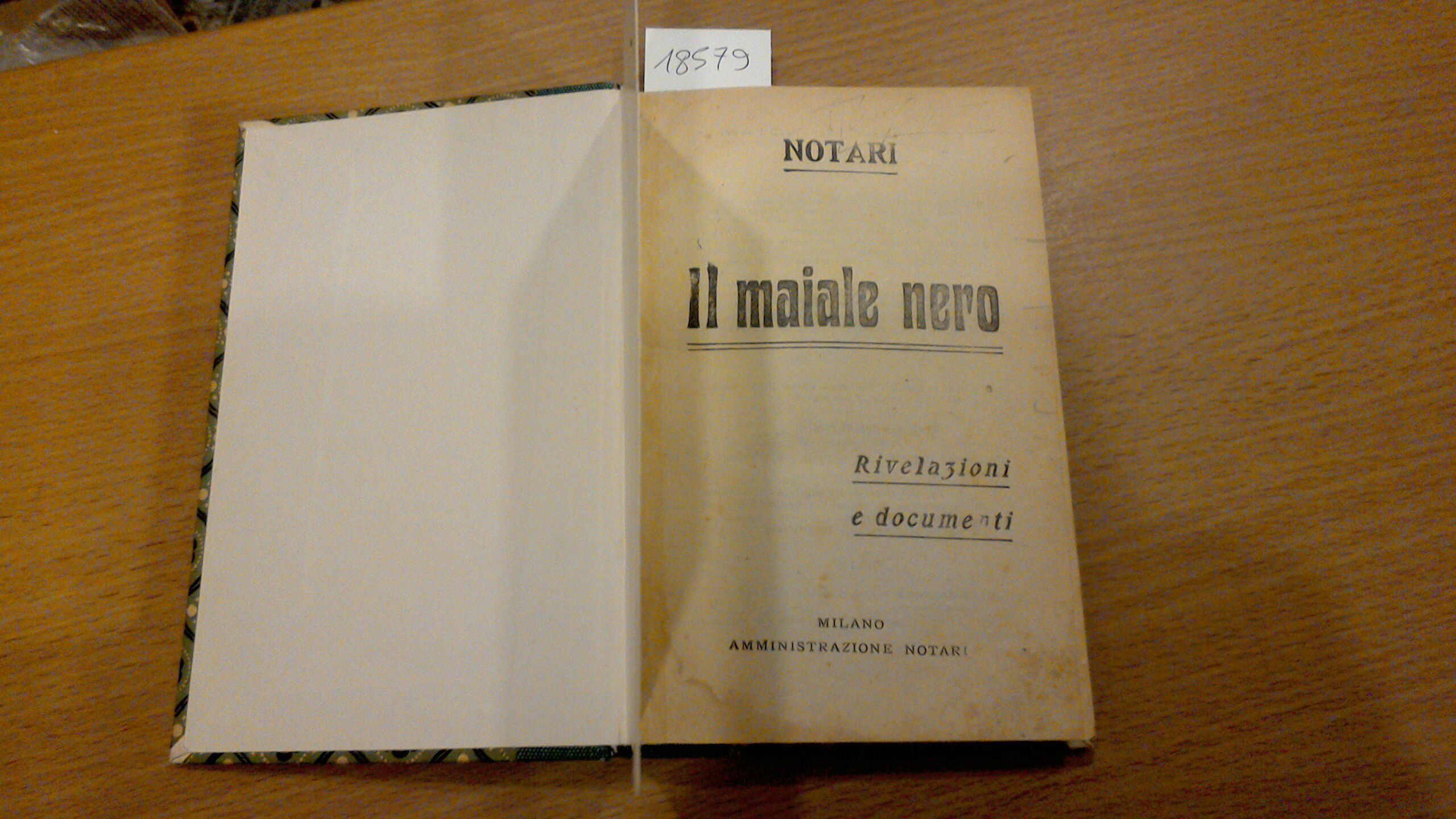 Il maiale nero - rivelazioni e documenti