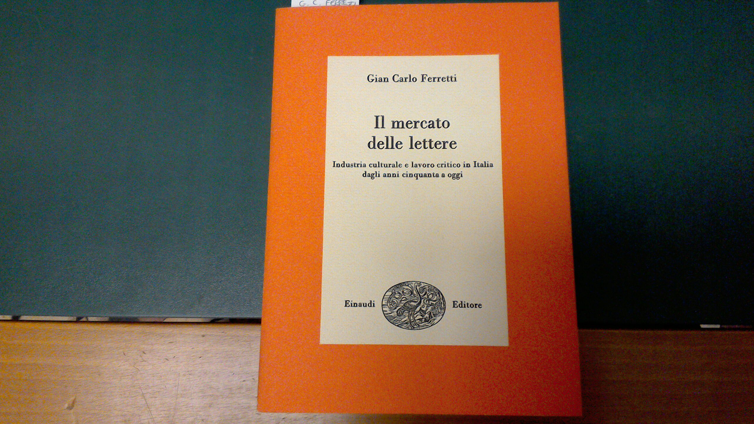 Il mercato delle lettere - industria culturale e lavoro critico …