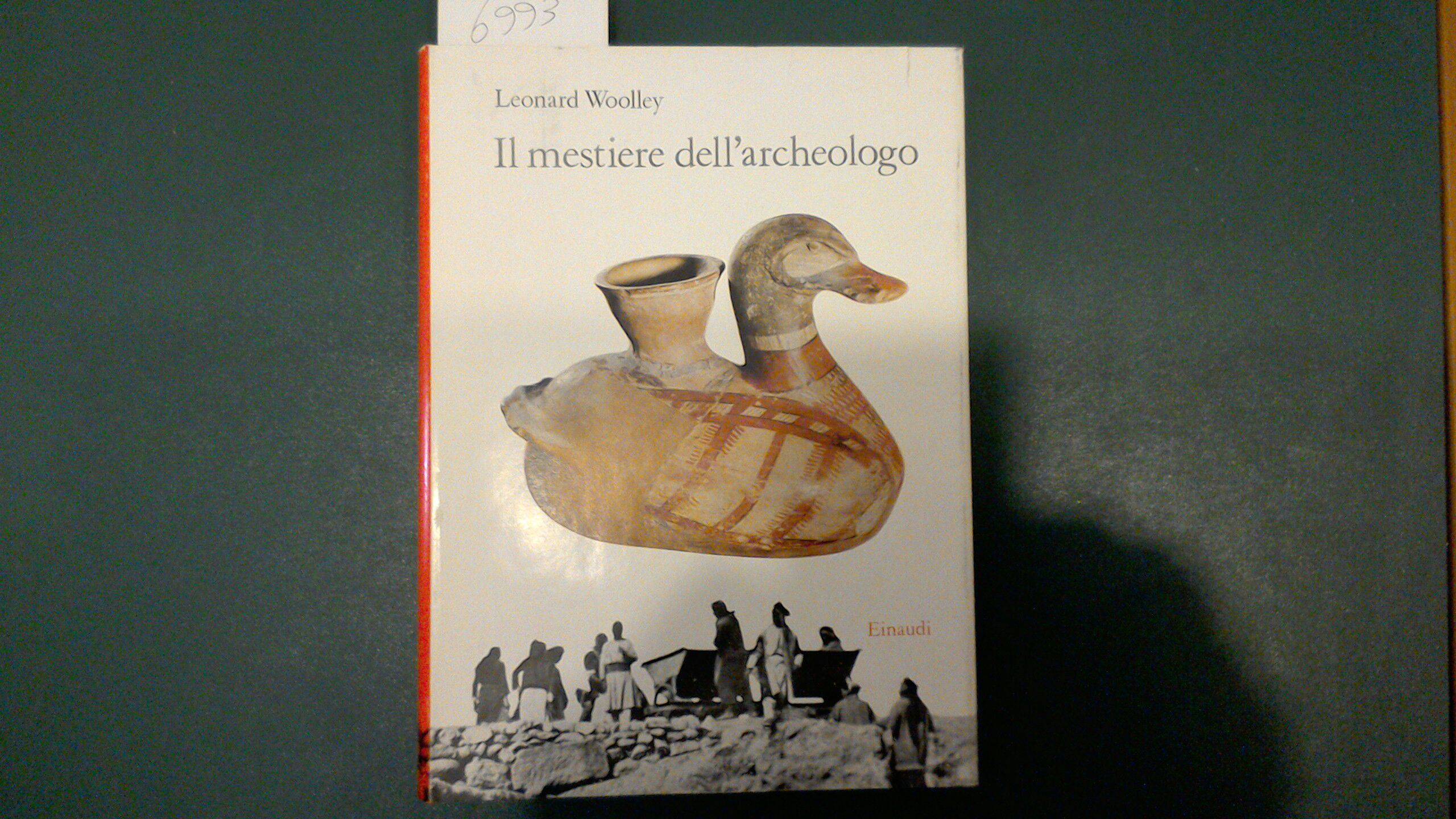 Il mestiere dell'archeologo