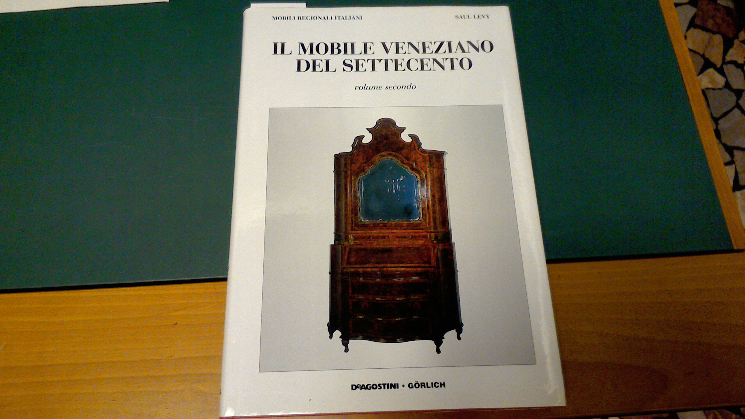 Il mobile veneziano del Settecento - volume secondo