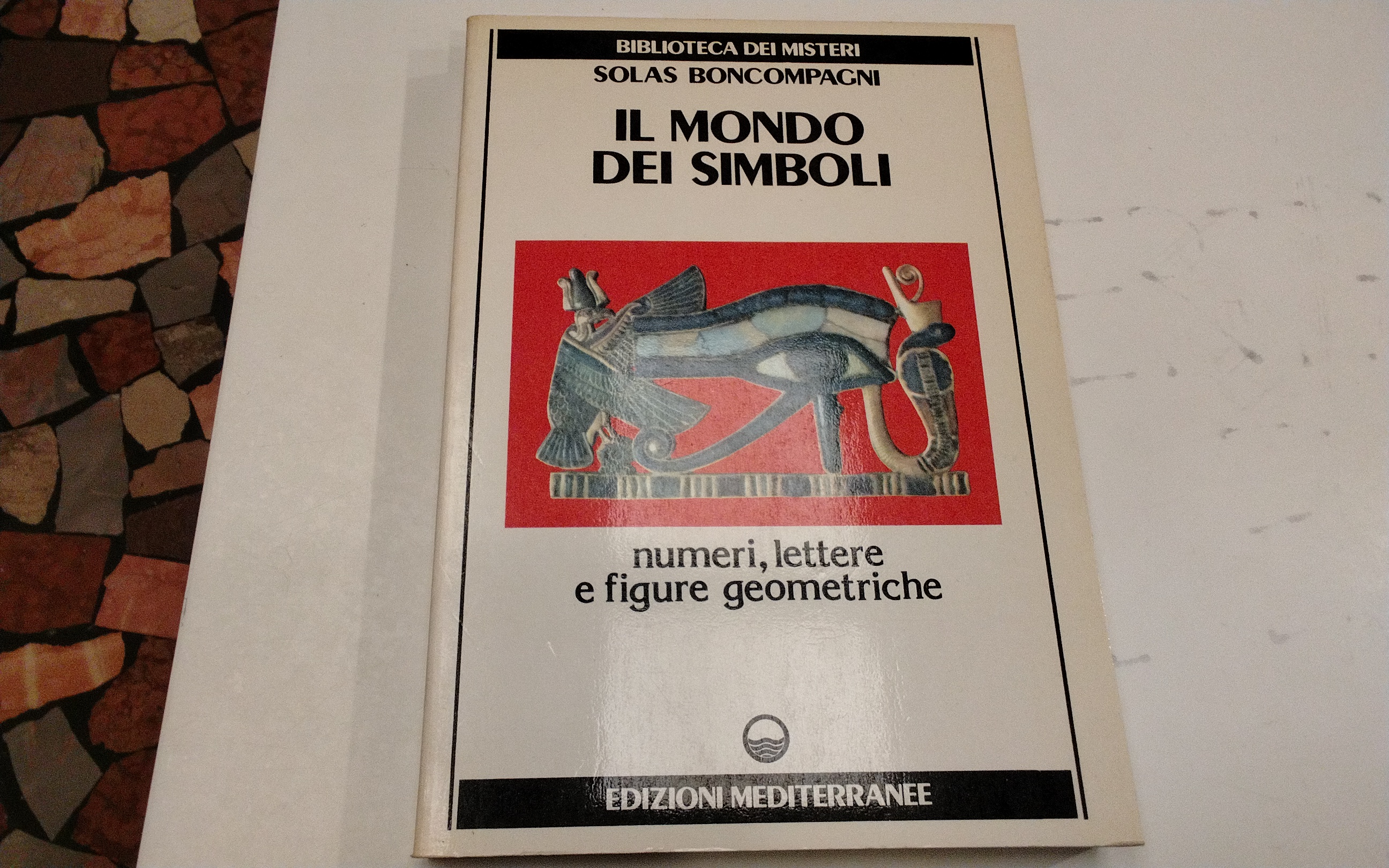 Il mondo dei simboli - numeri, lettere e figure geometriche