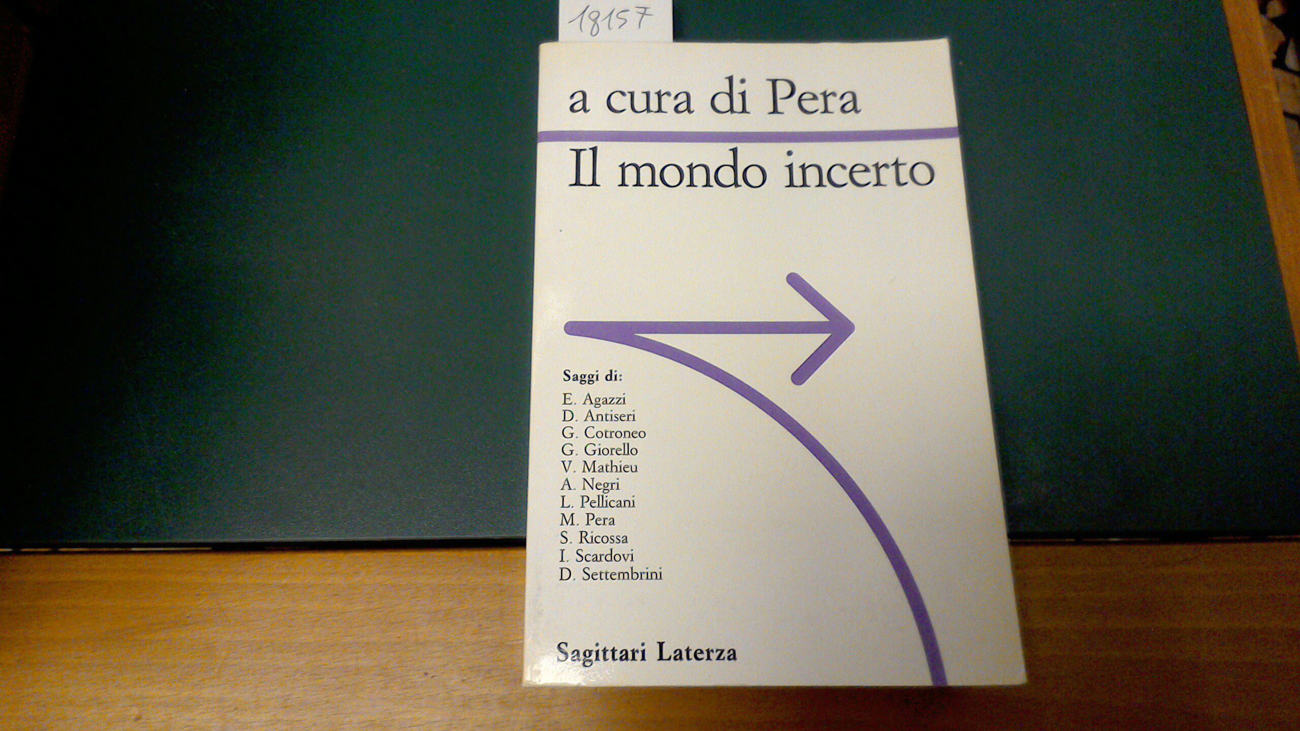Il mondo incerto