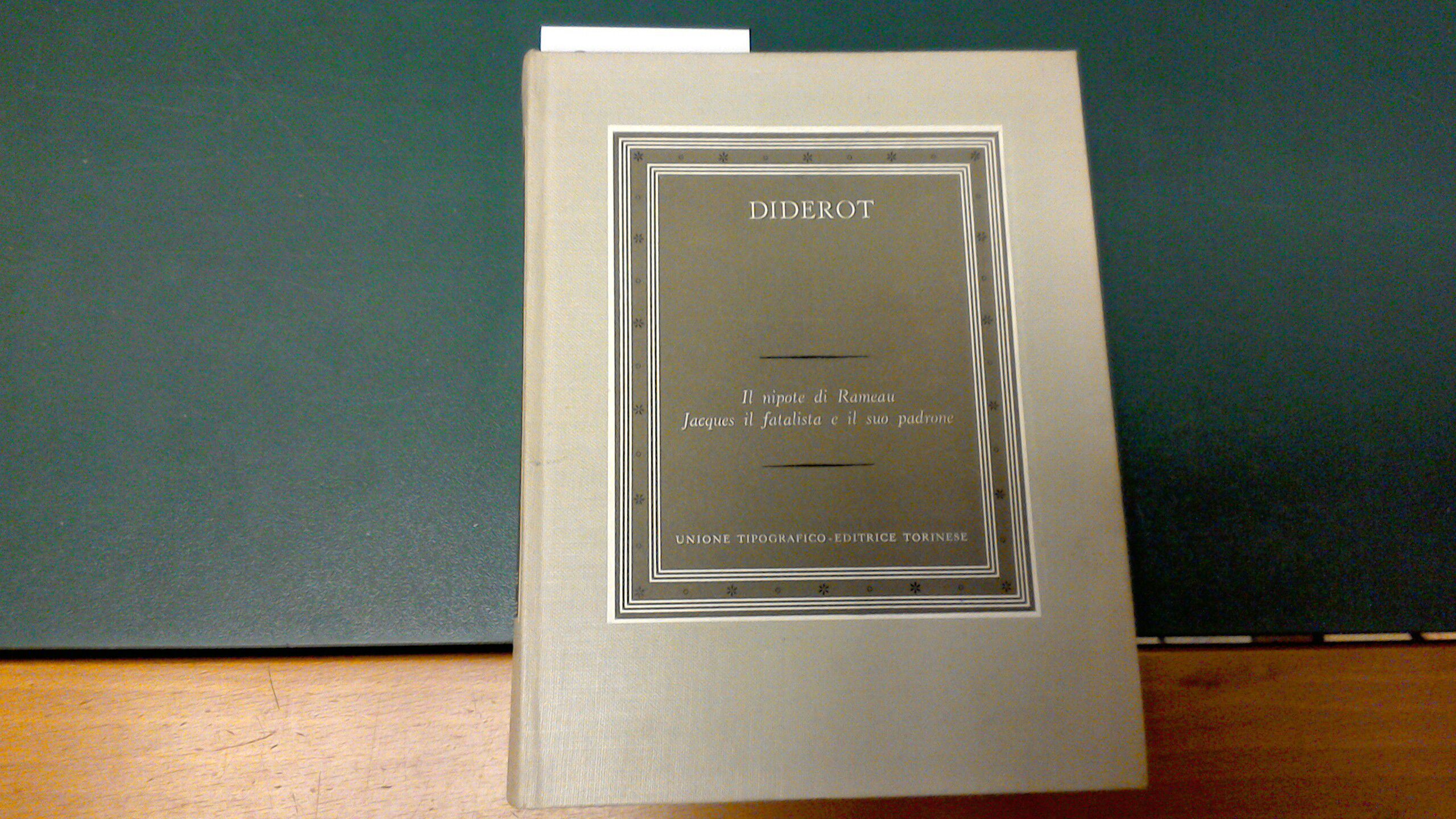 Il nipote di Rameau - Jacques il fatalista e il …