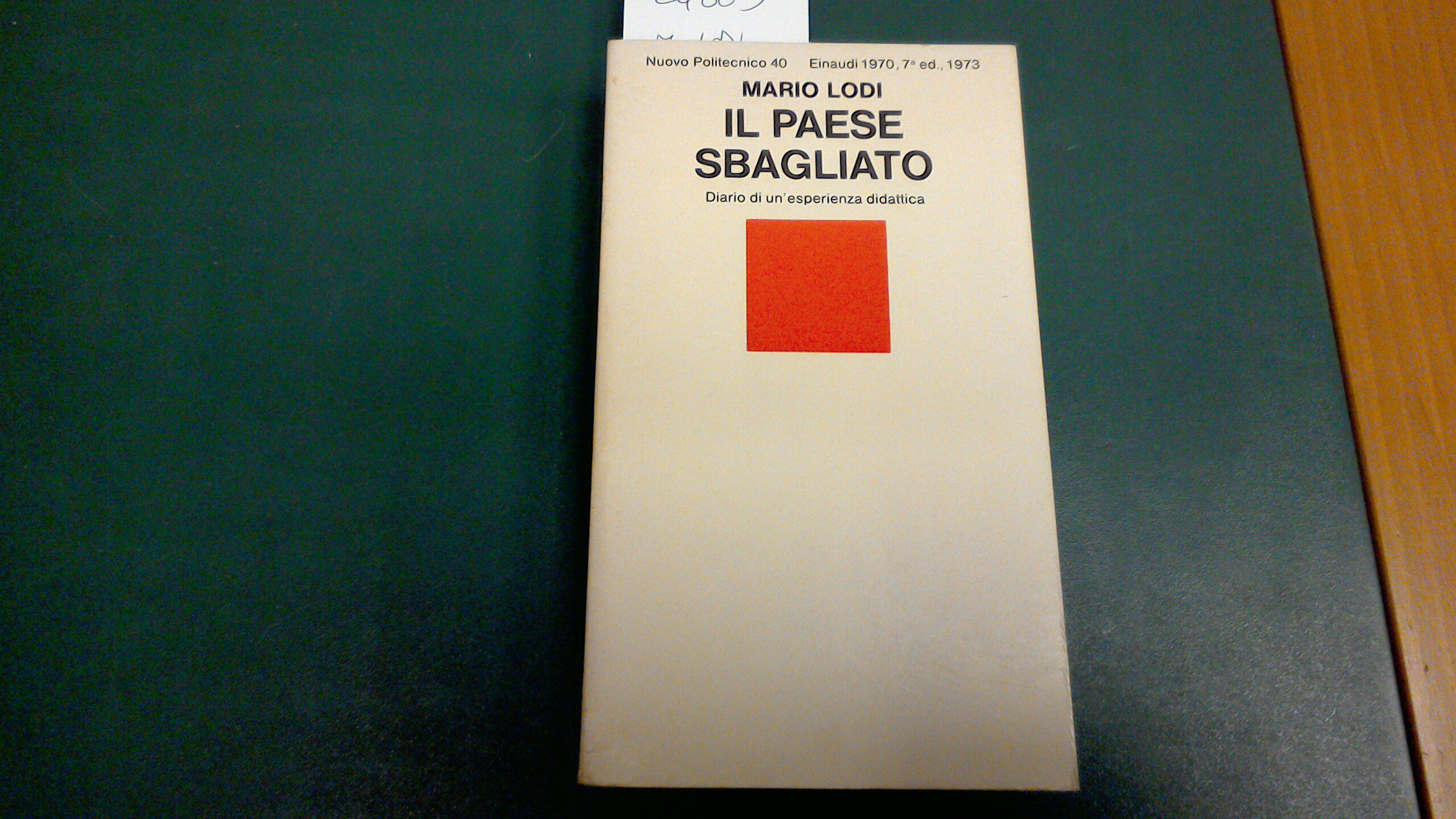 Il paese sbagliato - diario di una esperienza didattica