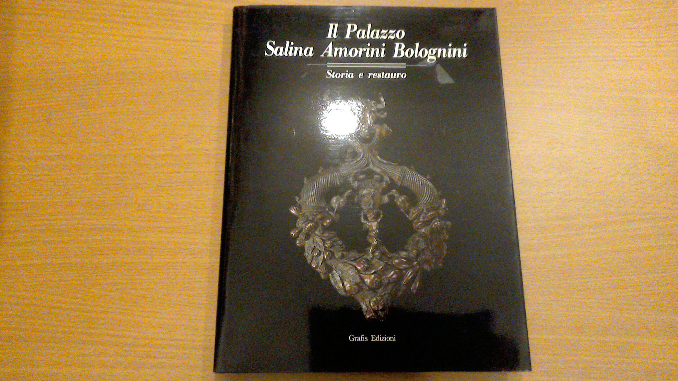 Il Palazzo Salina Amorini Bolognini - storia e restauro