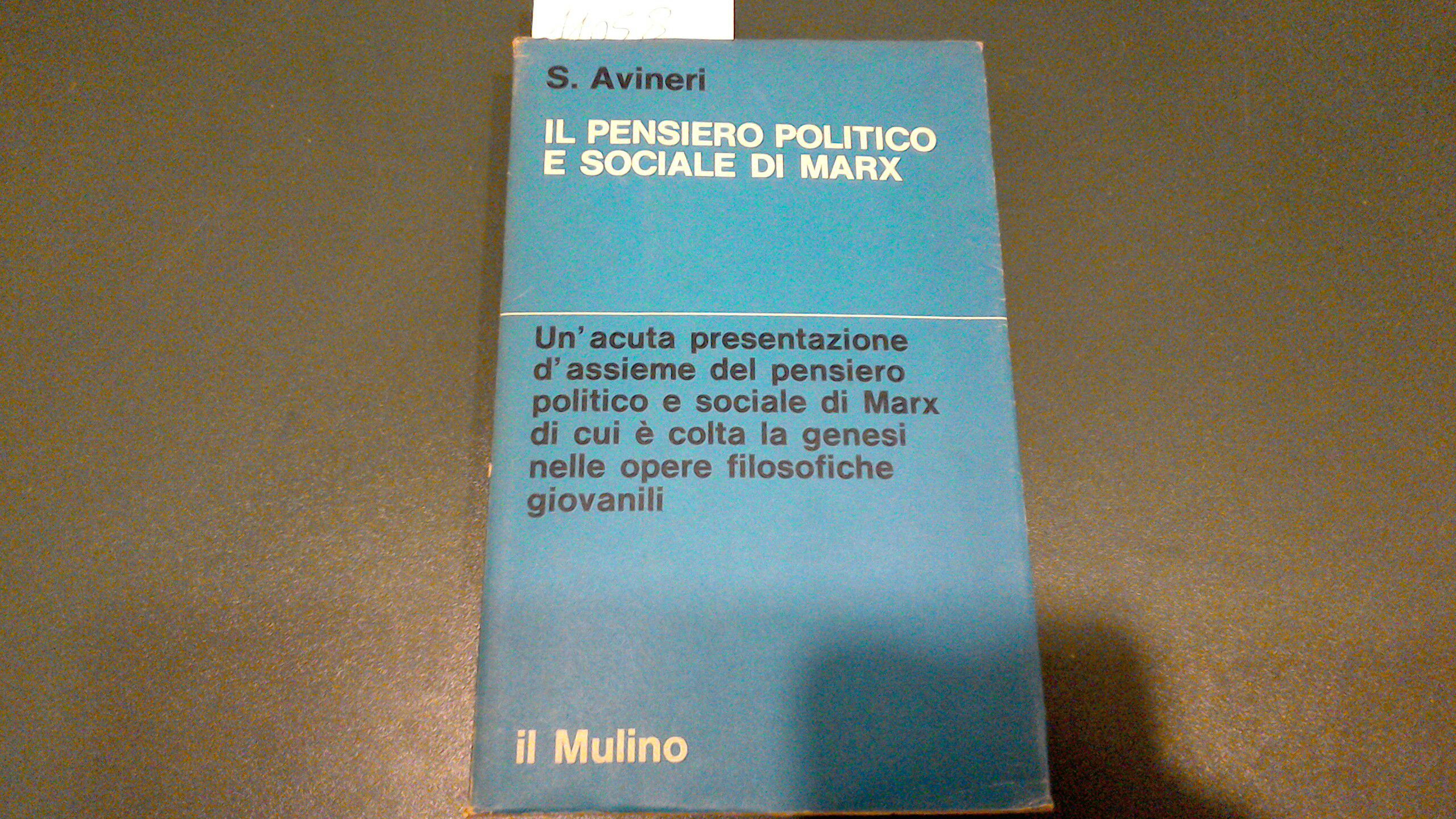 Il pensiero politico e sociale di Marx