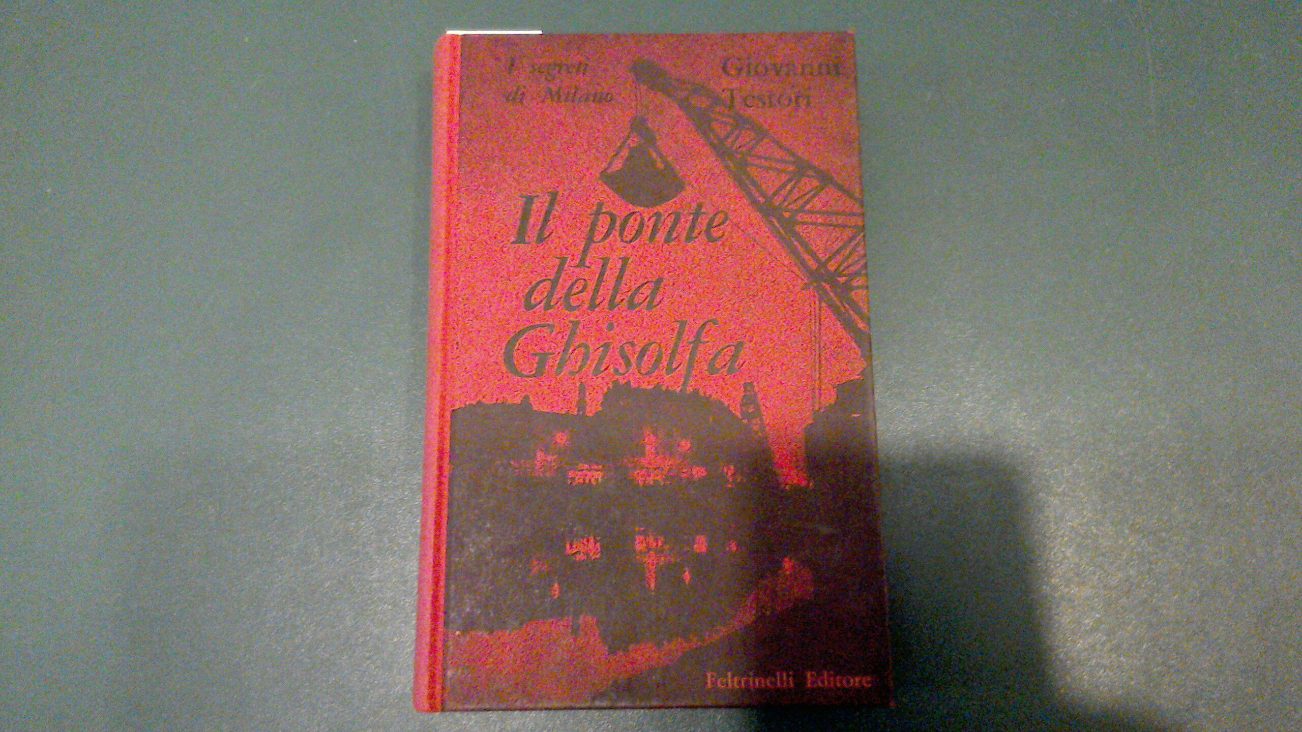 Il ponte della Ghisolfa