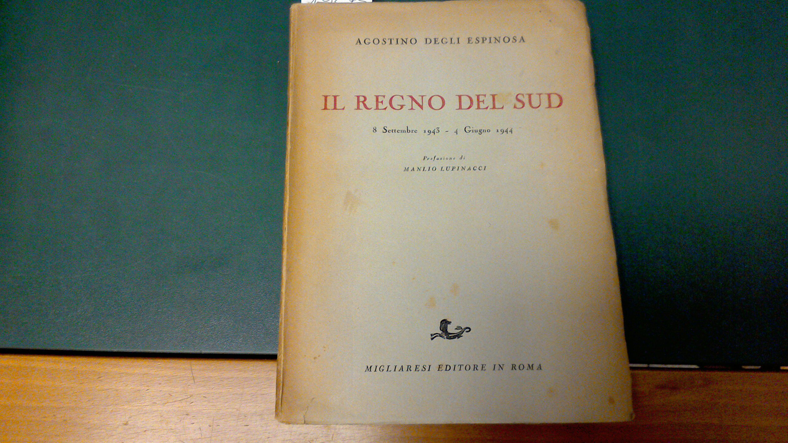 Il Regno del Sud - 8 settembre 1943 - 4 …