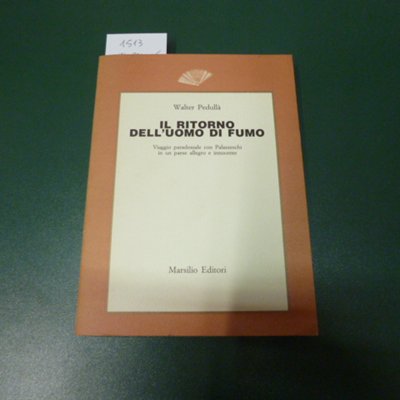 Il ritorno dell'uomo di fumo - viaggio paradossale con Palazzeschi …