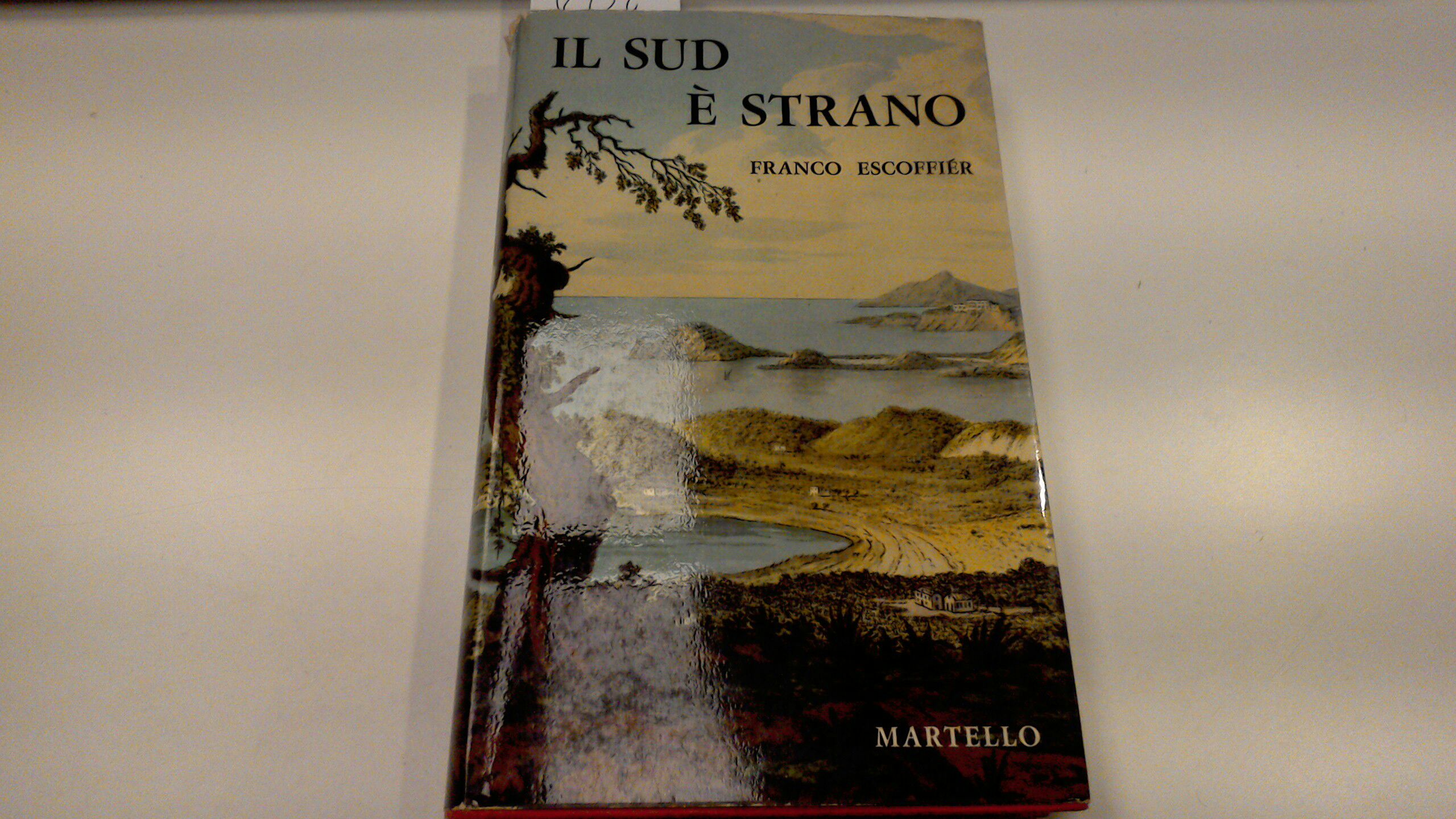 Il sud è strano