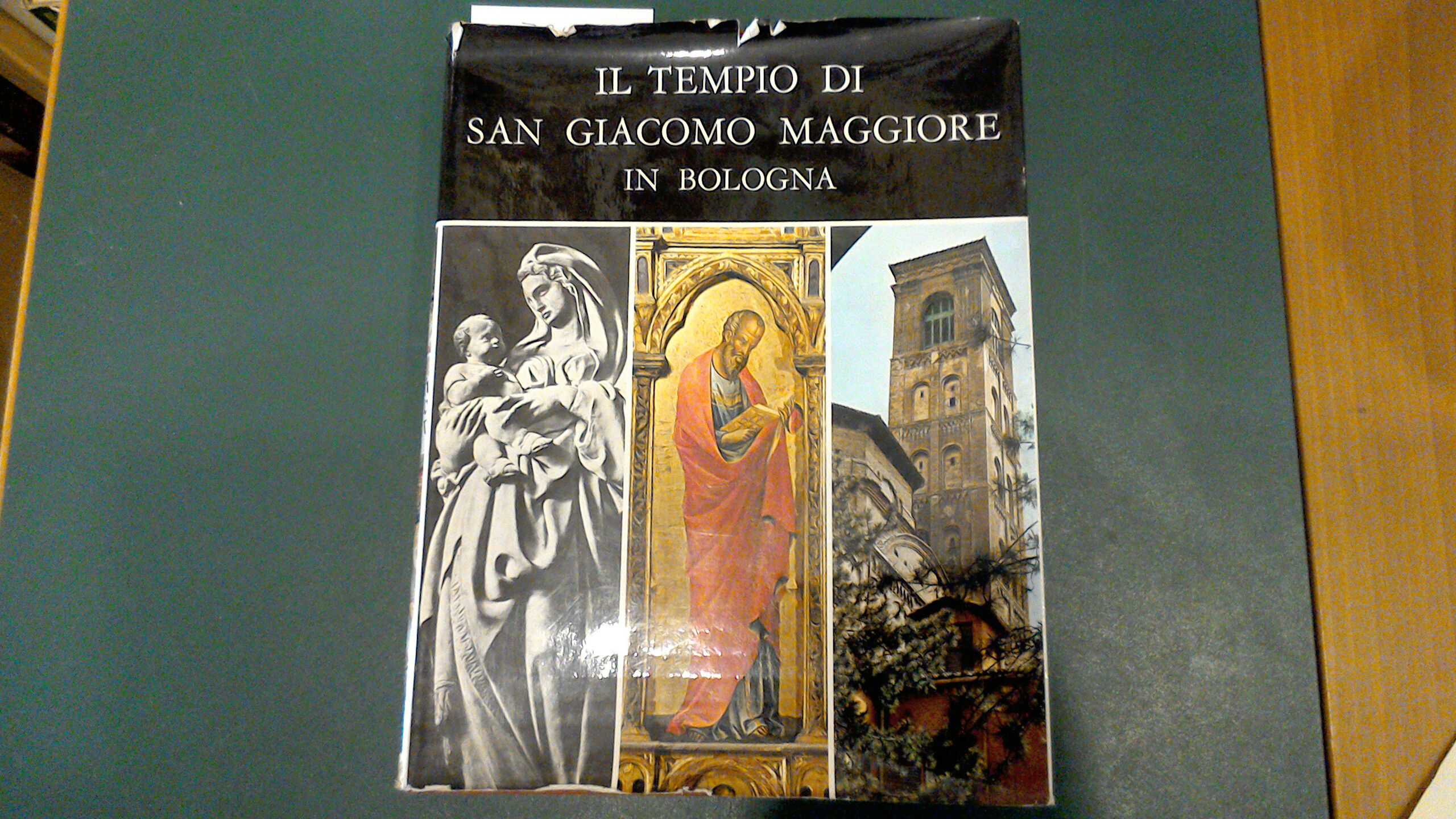 Il tempio di San Giacomo Maggiore in Bologna - studi …