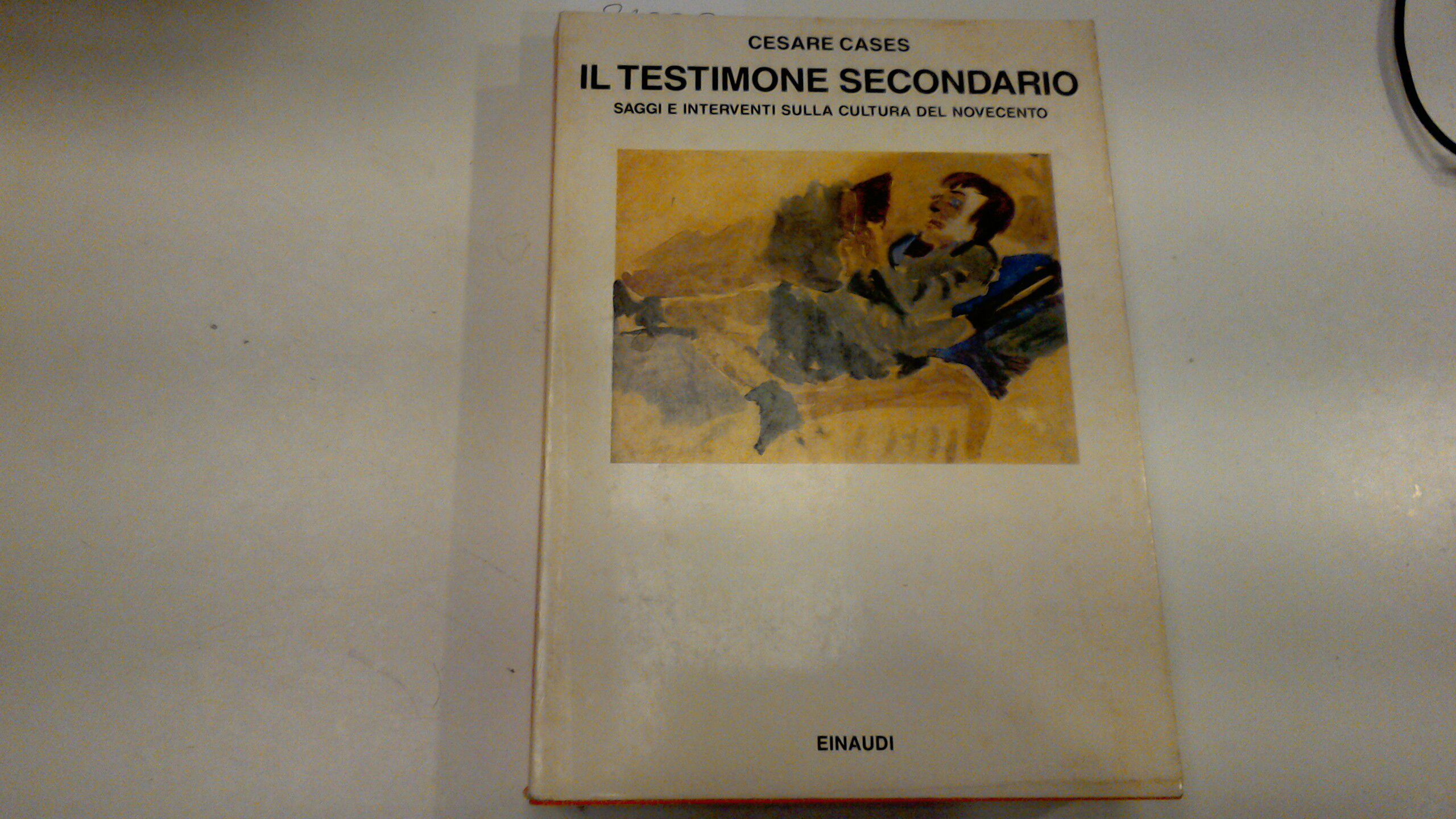 Il testimone secondario - saggi e interventi sulla cultura del …