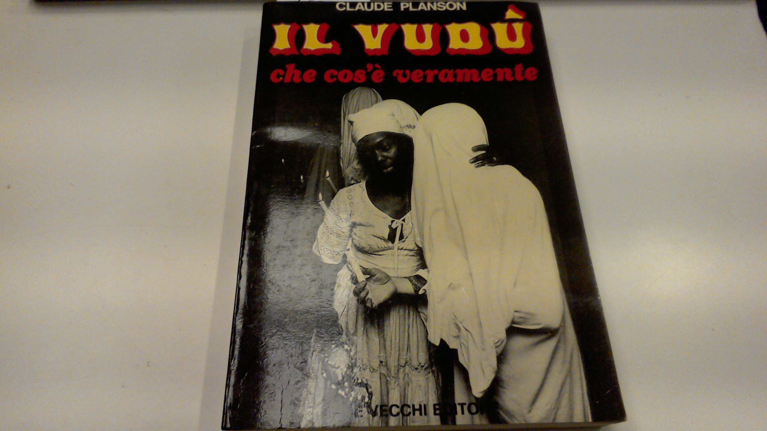 Il vudù - che cos'è veramente