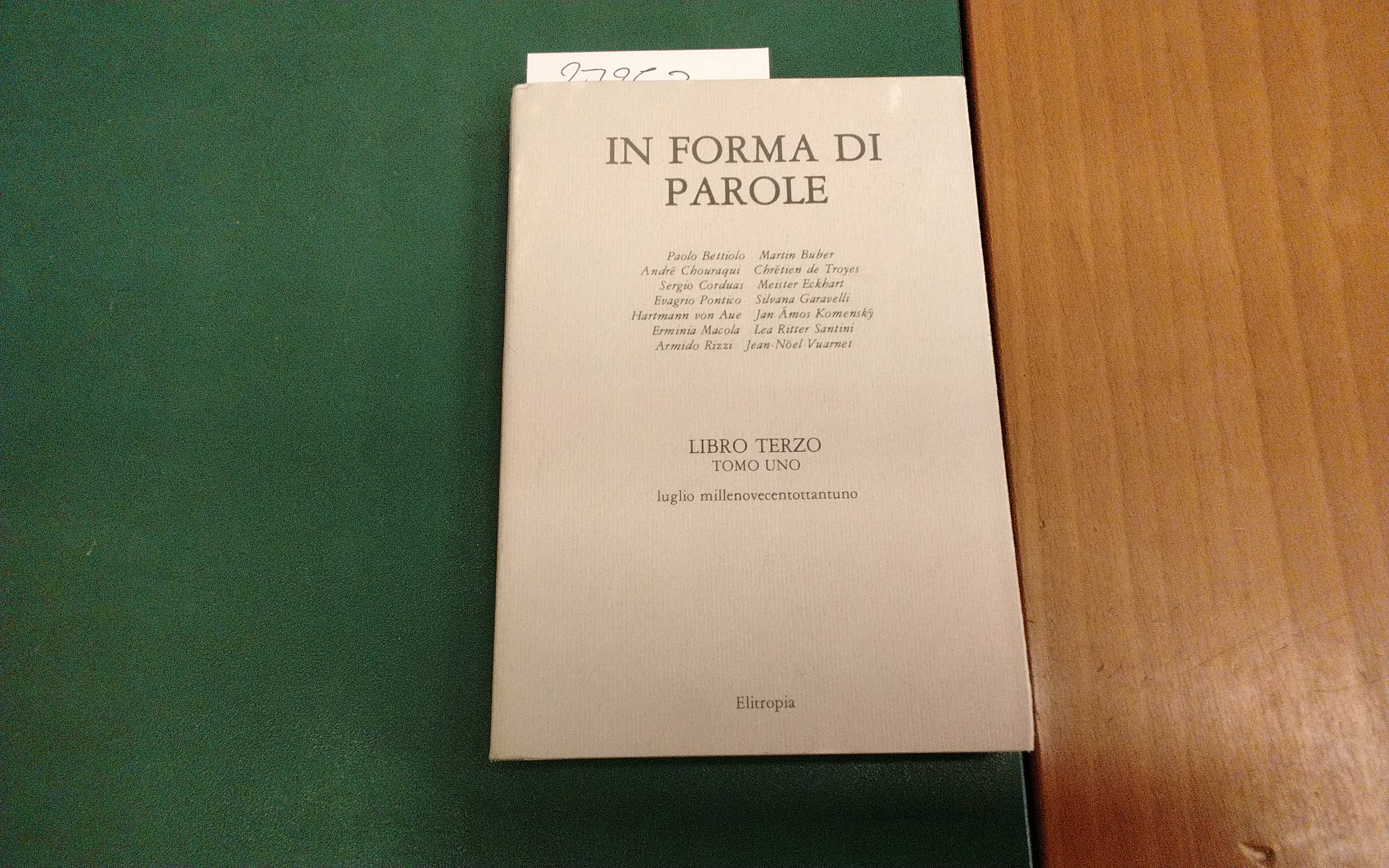 In forma di parole - libro terzo - Tomo uno