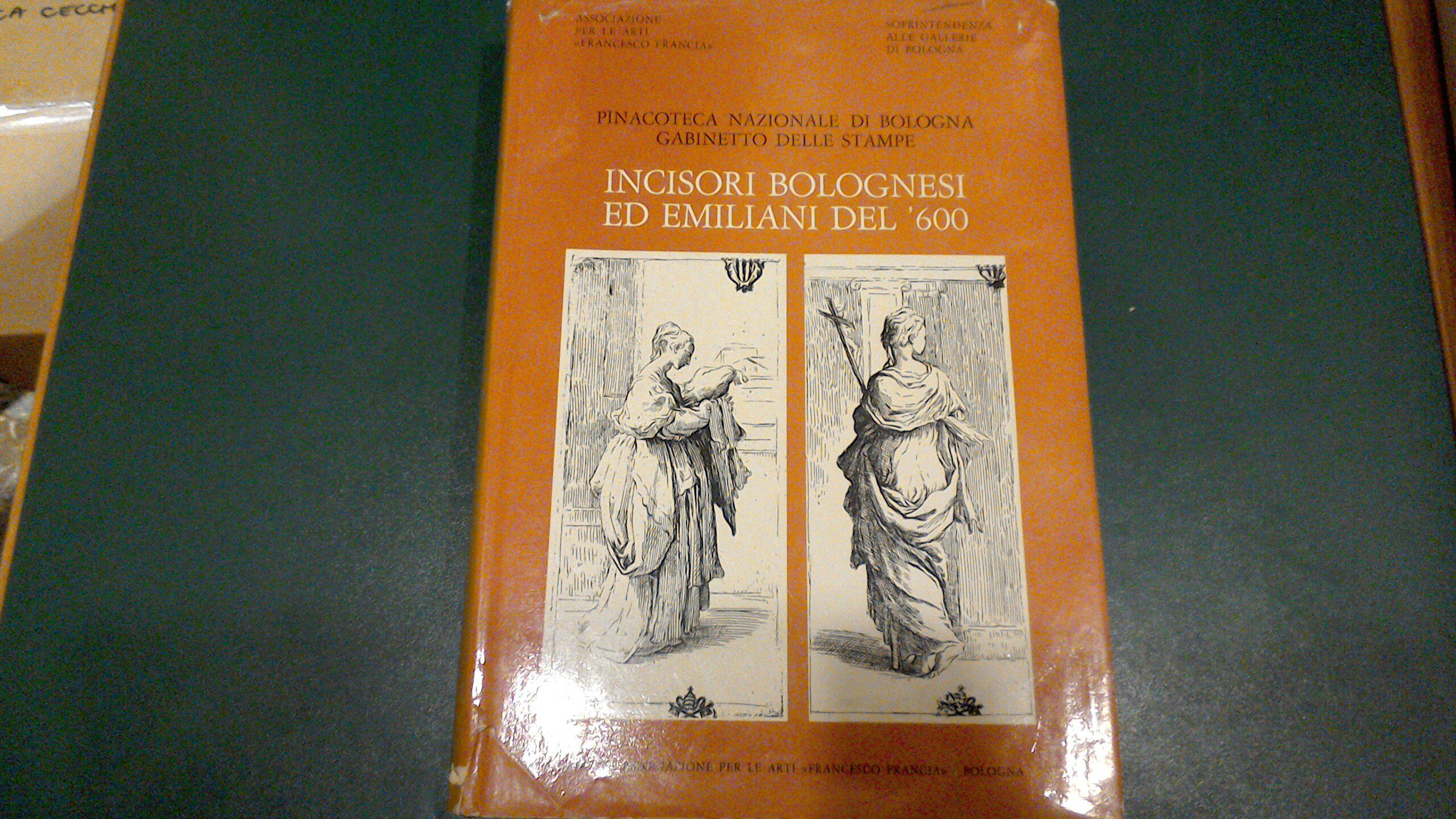 Incisori bolognesi ed emiliani del '600