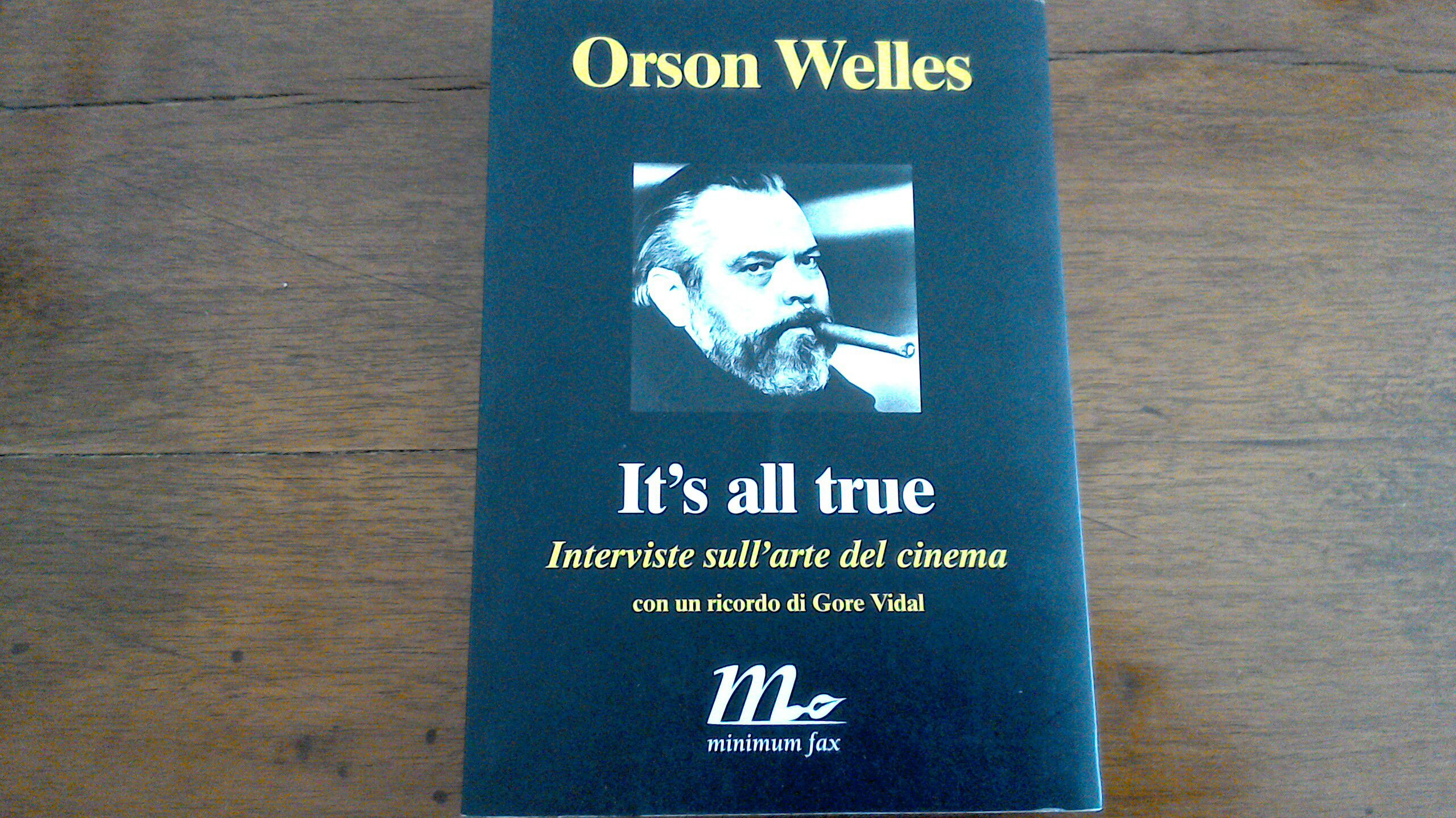 It's all true - interviste sull'arte del cinema