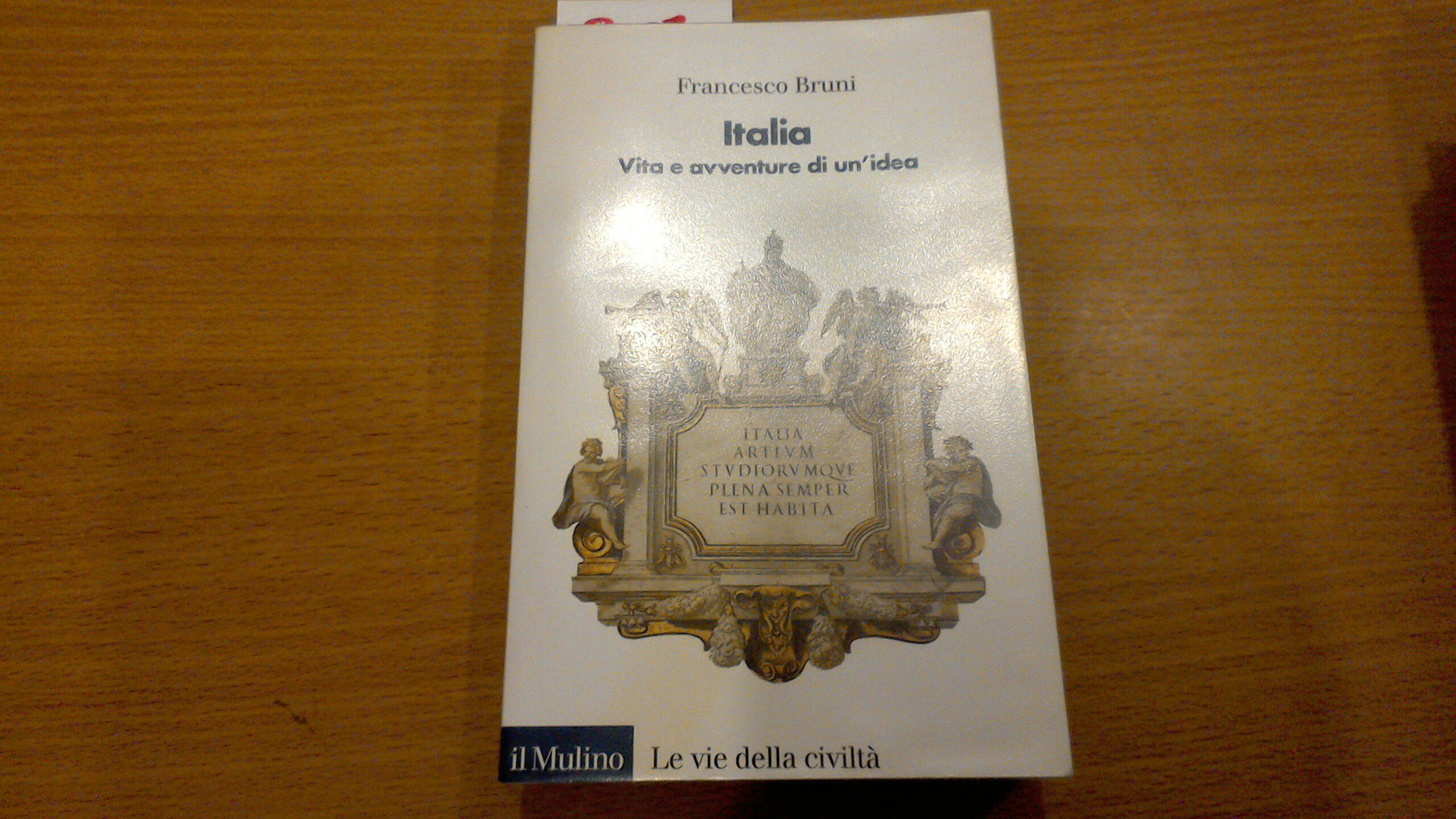 Italia - vita e avventura di un'idea