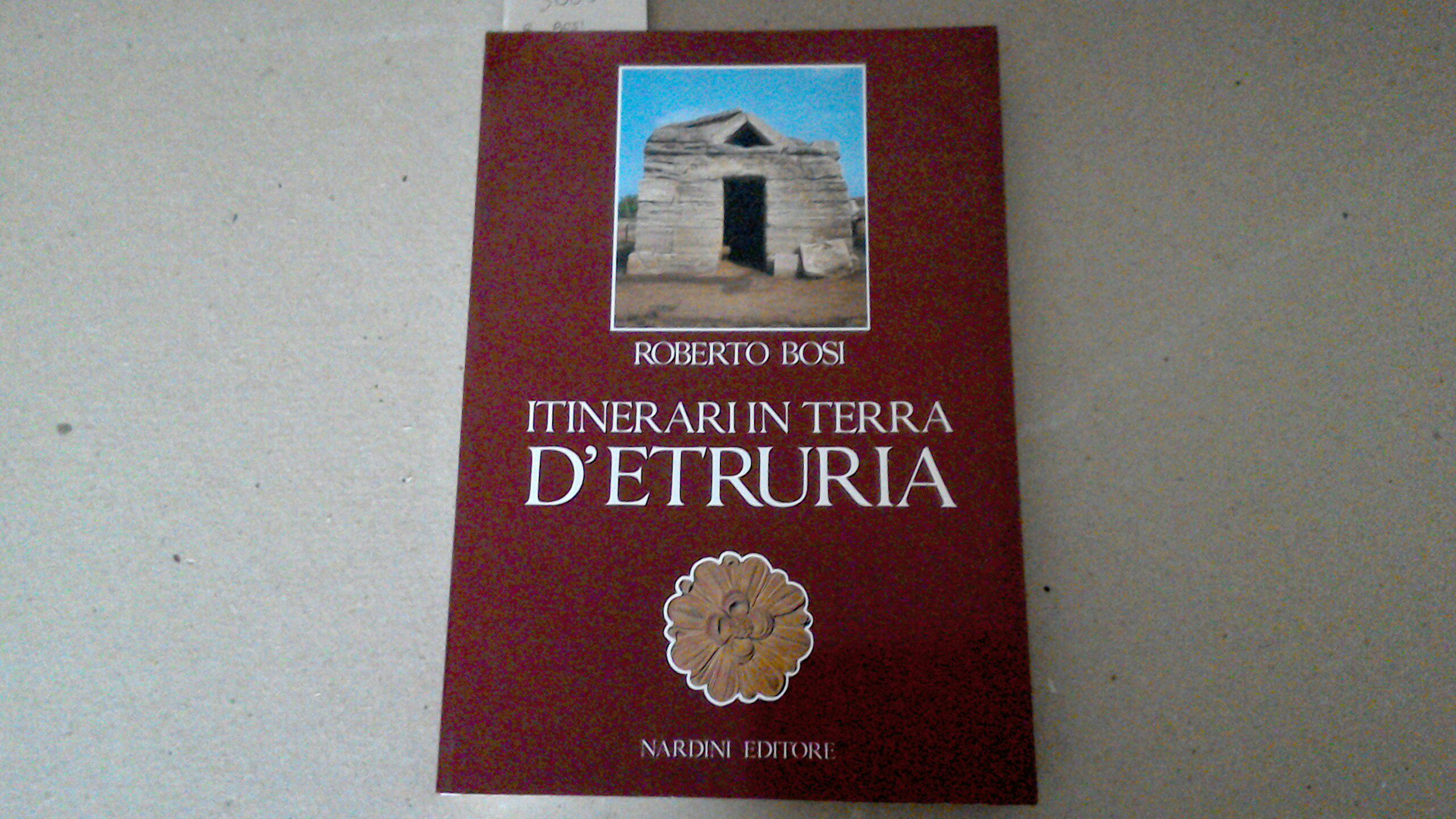 Itinerari in terra d'Etruria