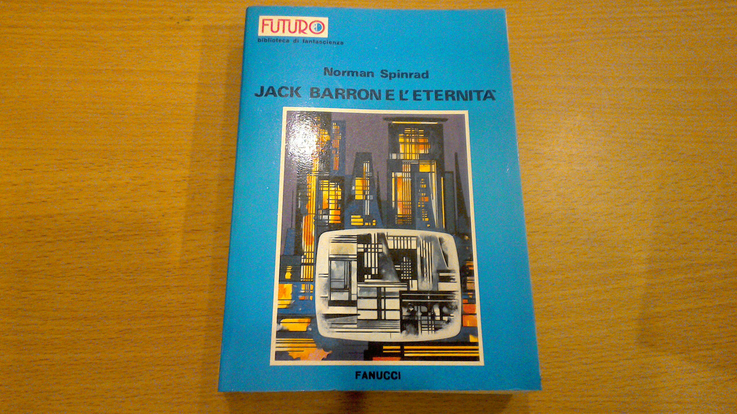 Jack Barron e l'eternità