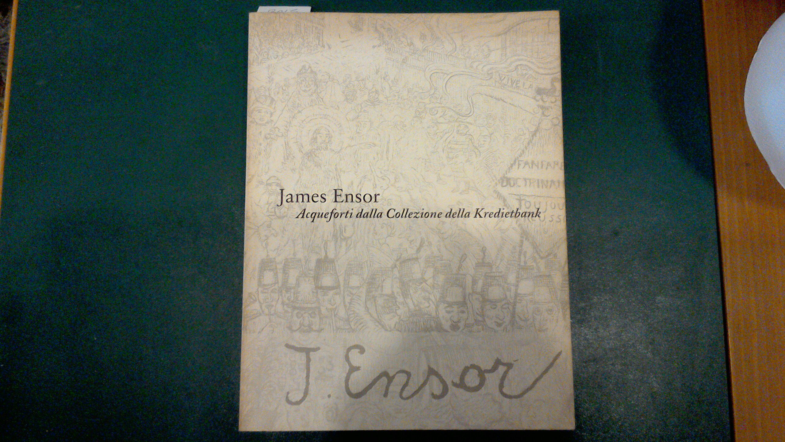 James Ensor - Acqueforti della Collezione della Kredietbank