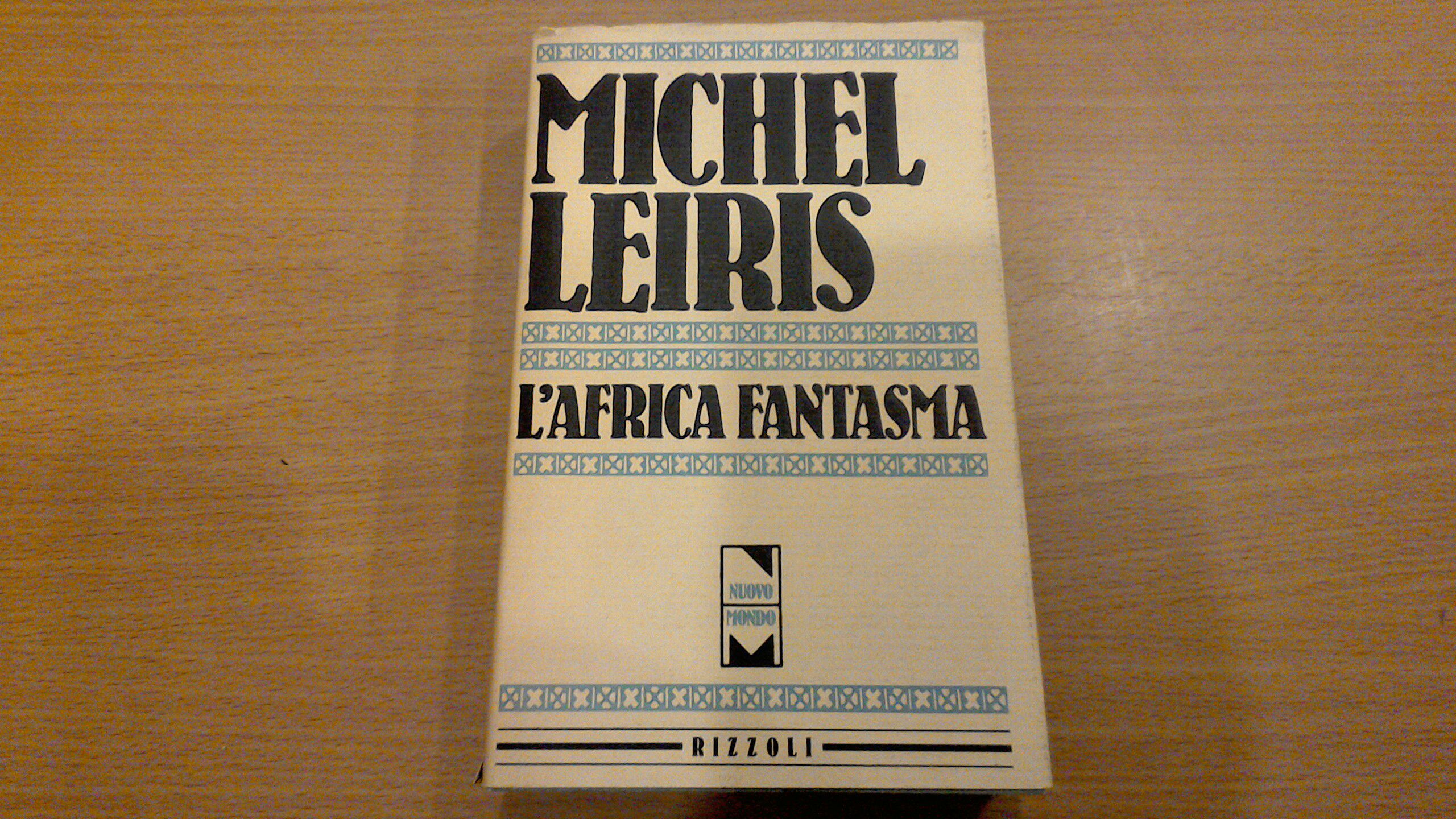 L'Africa fantasma