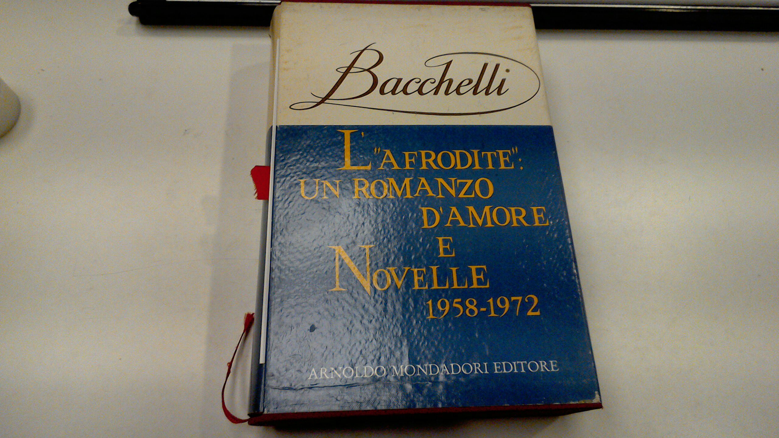 L'"Afrodite": un romanzo d'amore e Novelle 1958-1972