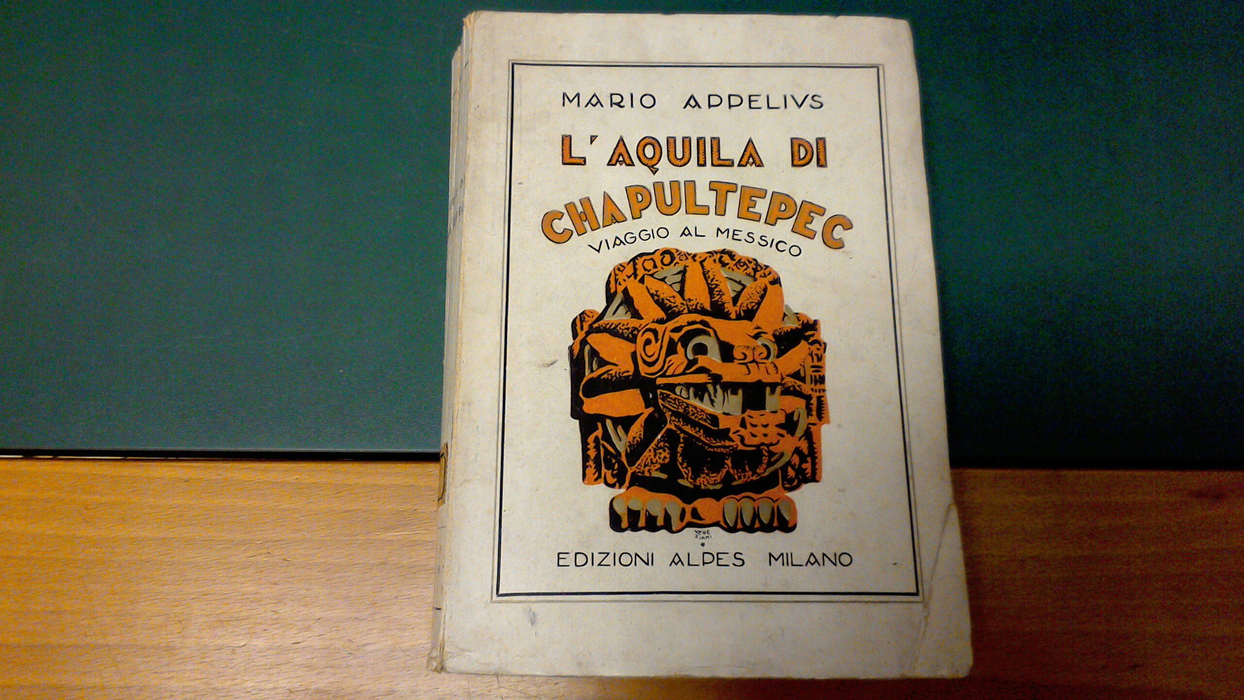 L'aquila di Chapultepec - Viaggio al Messico
