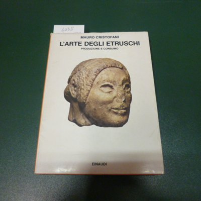 L'arte degli etruschi - produzione e consumo