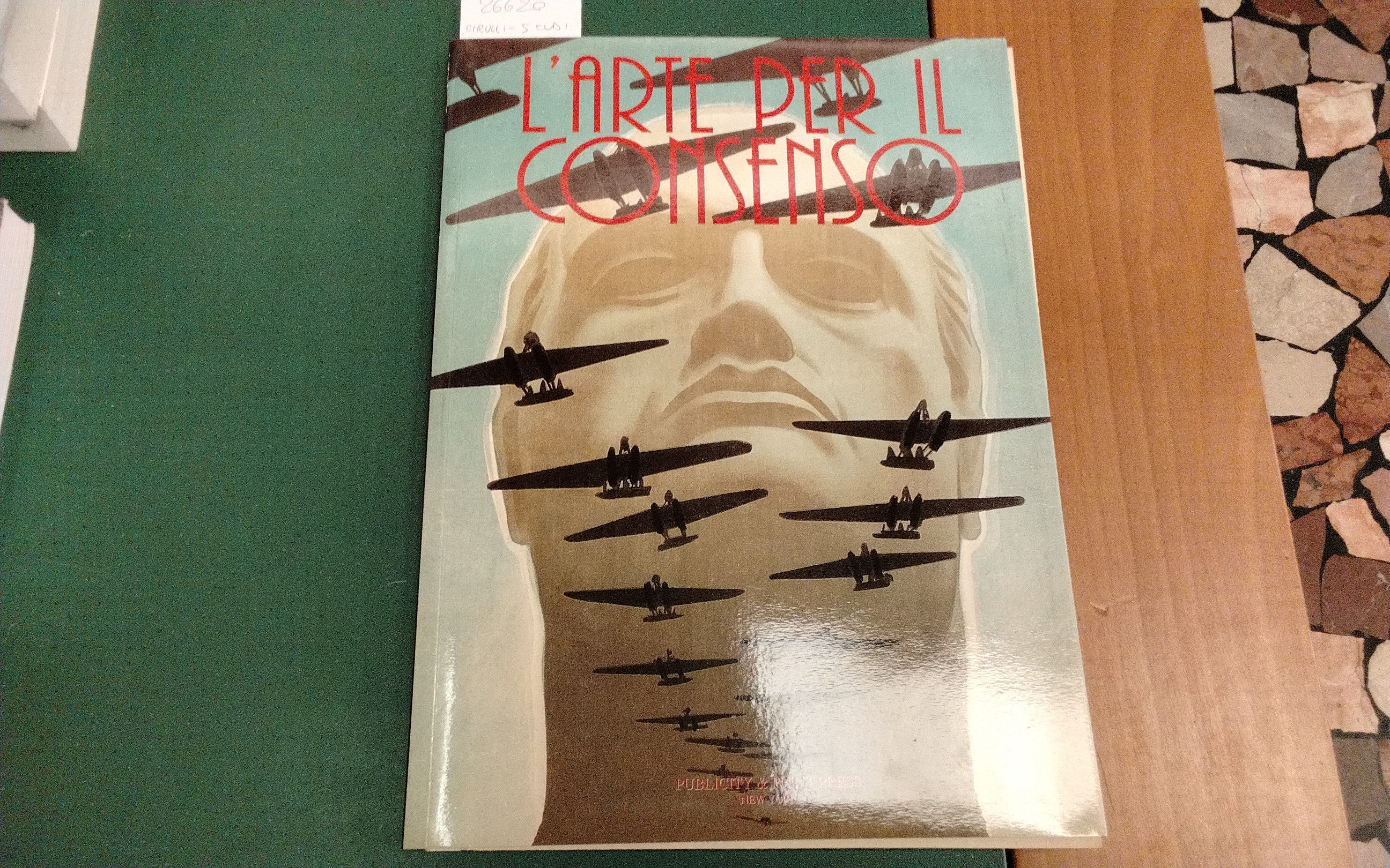 L'arte per il consenso - dipinti, manifesti, riviste