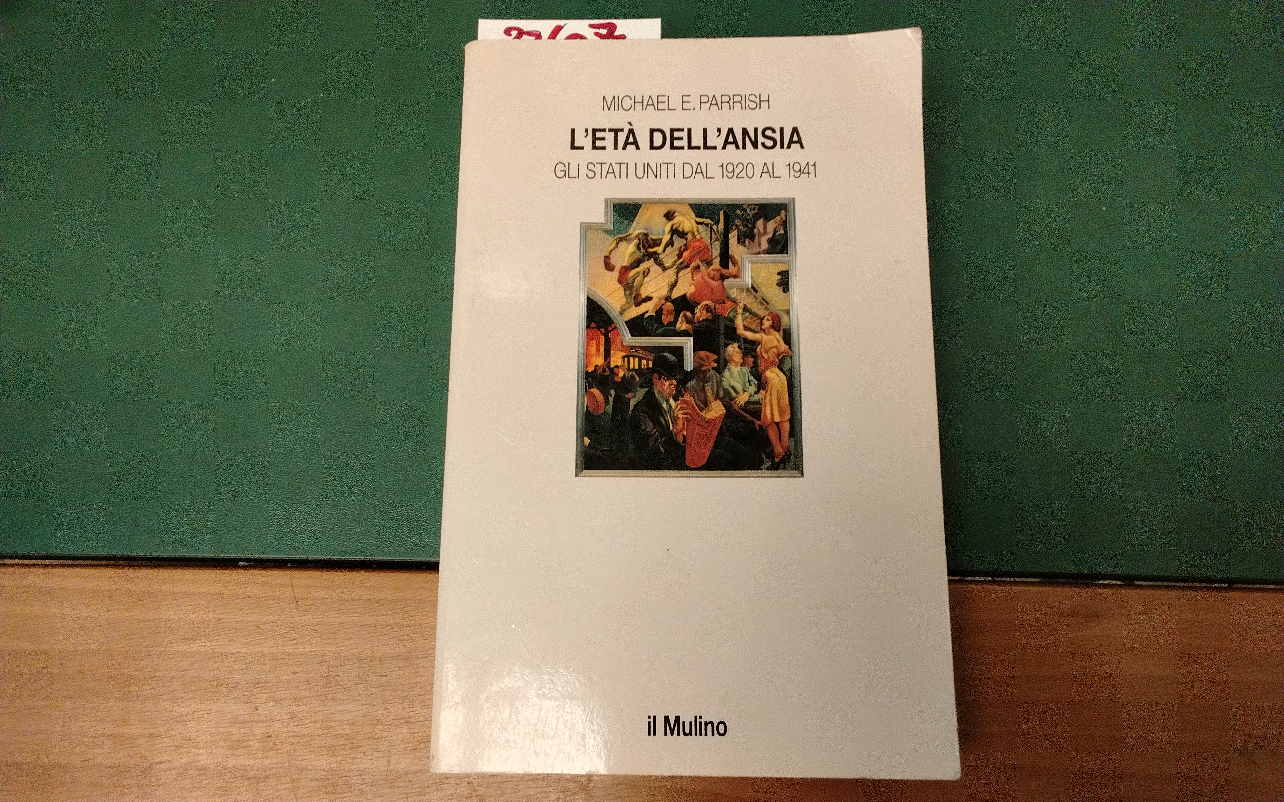 L'età dell'ansia - gli Stati Uniti dal 1920 al 1941