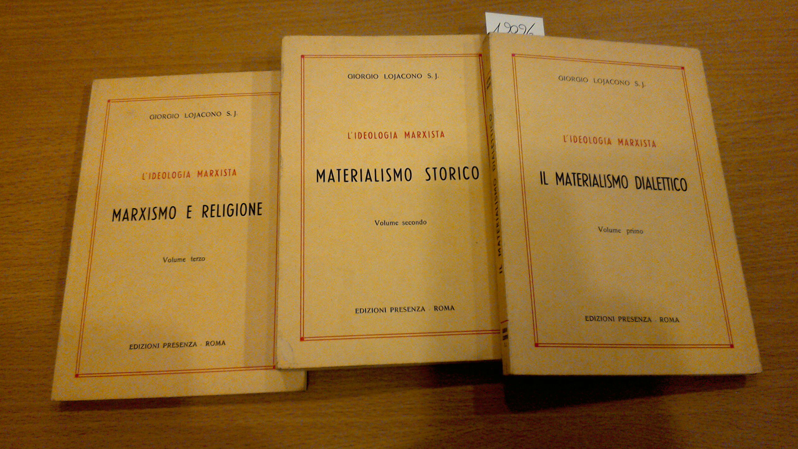 L'ideologia marxista ( 3 volumi )