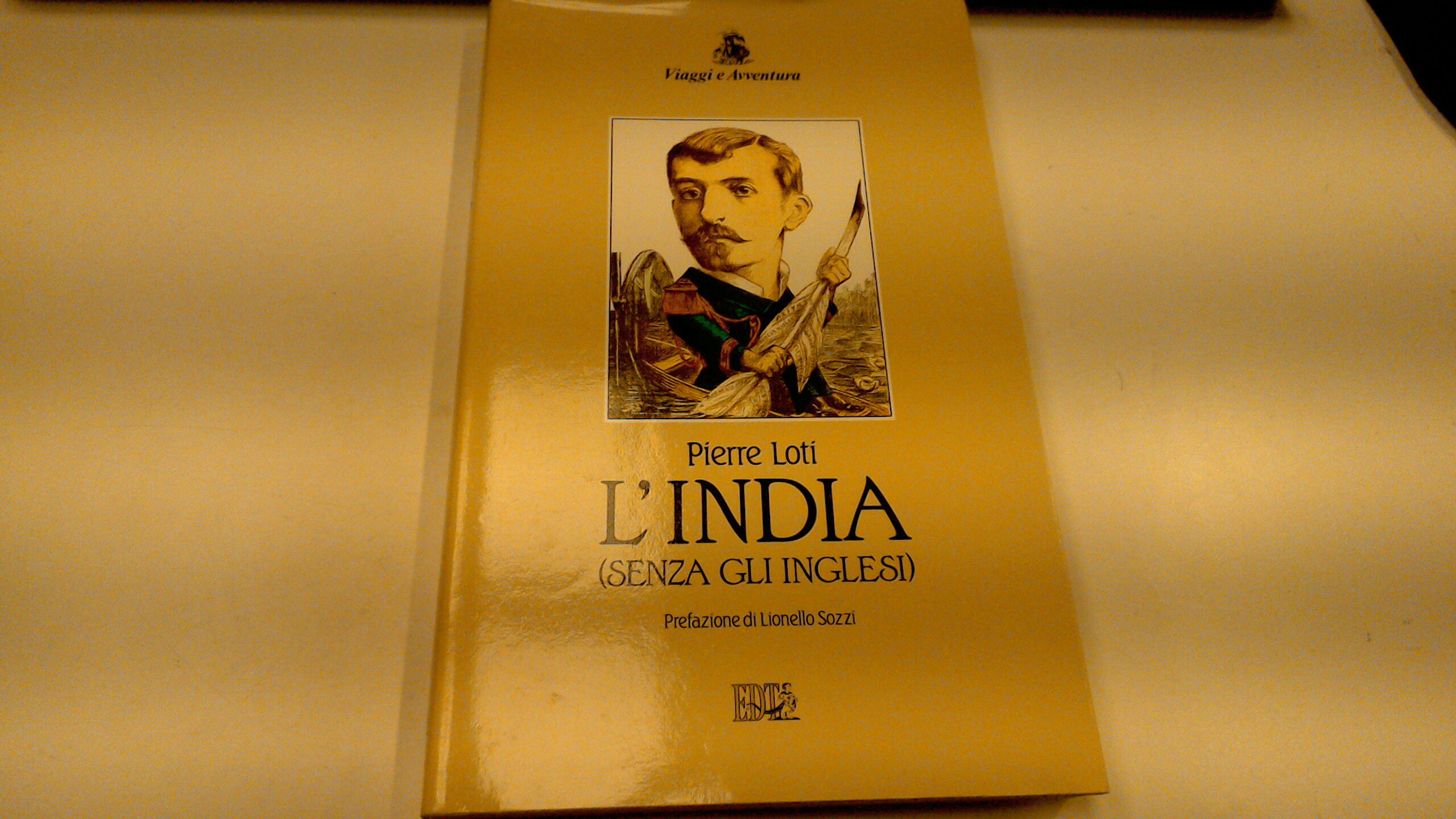 L'India ( senza gli inglesi )