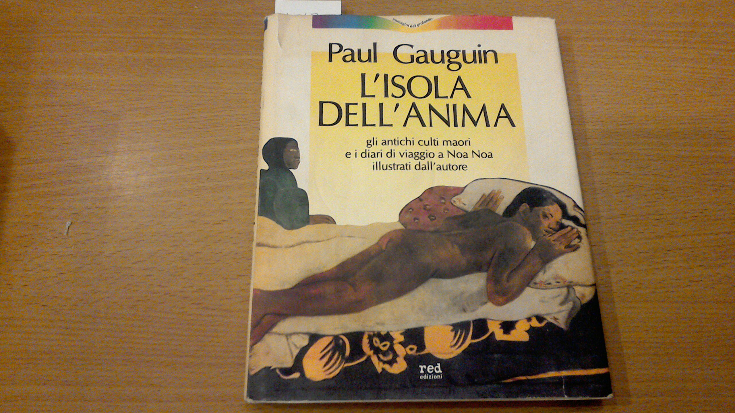 L'isola dell'anima - gli antichi culti maori e i diari …