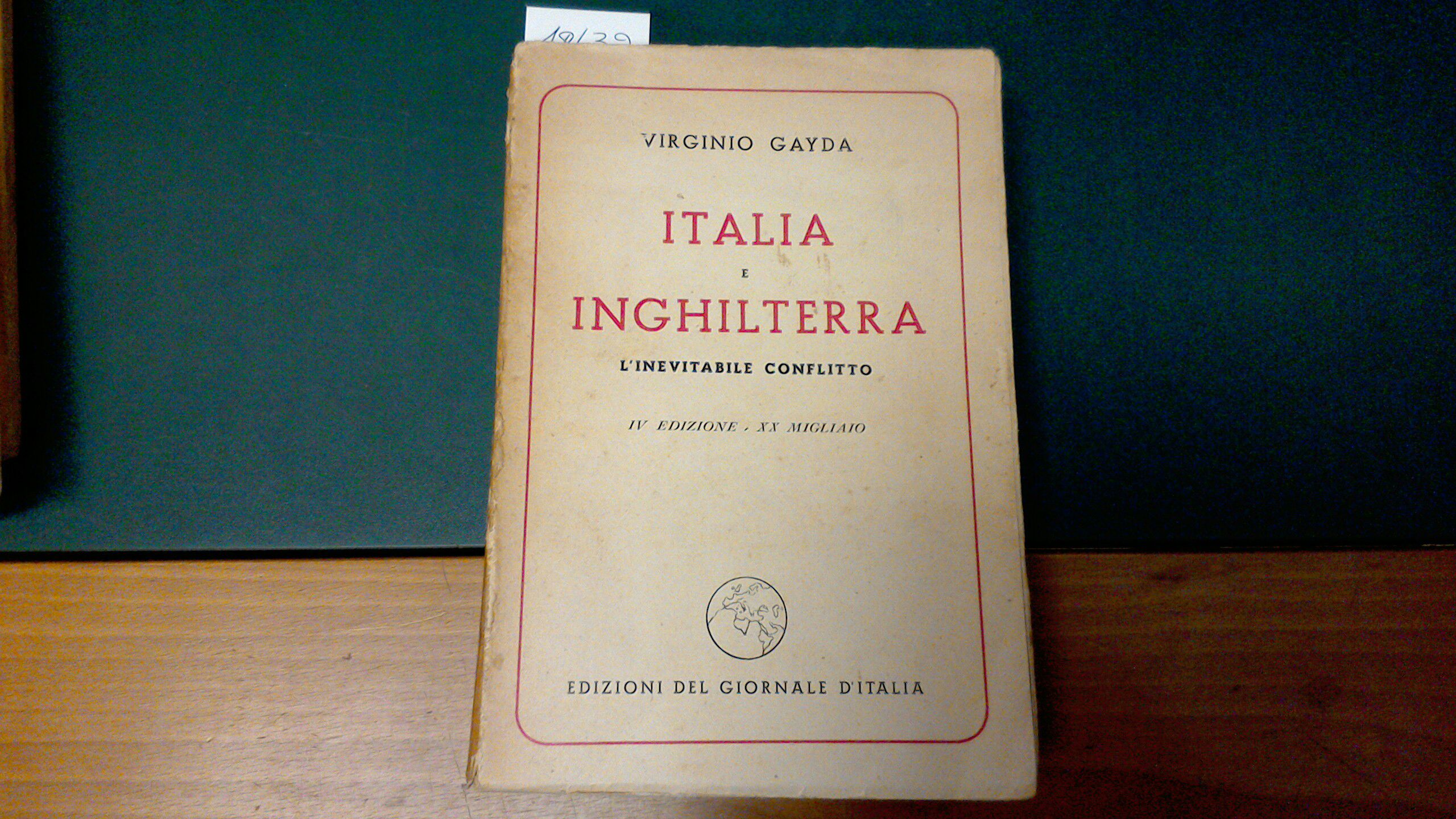 L'Italia e l'Inghilterra - l'inevitabile conflitto